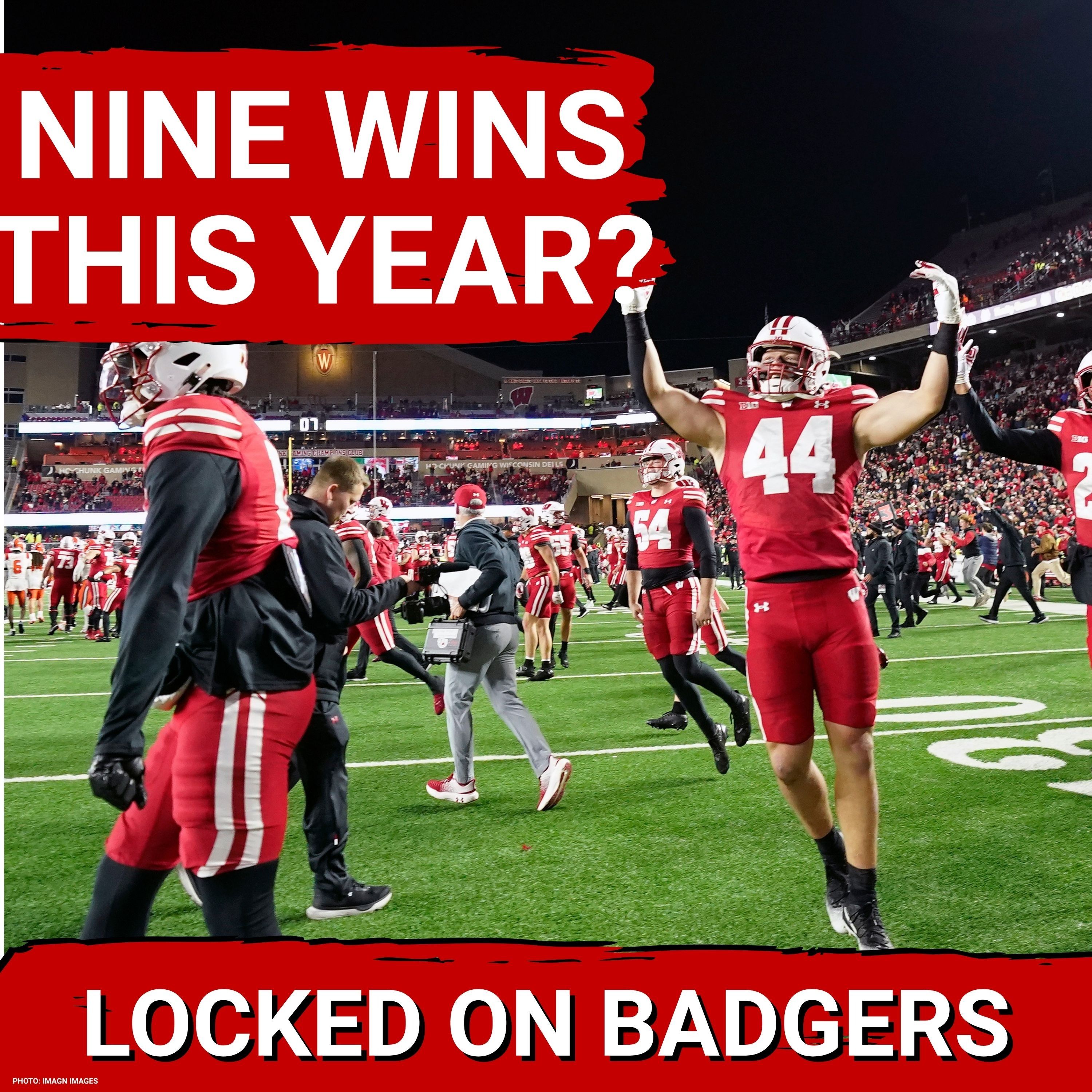 Nine Wins: Wisconsin Badgers SHOCK College Football World With Bold Win Predictions & Hot Takes
