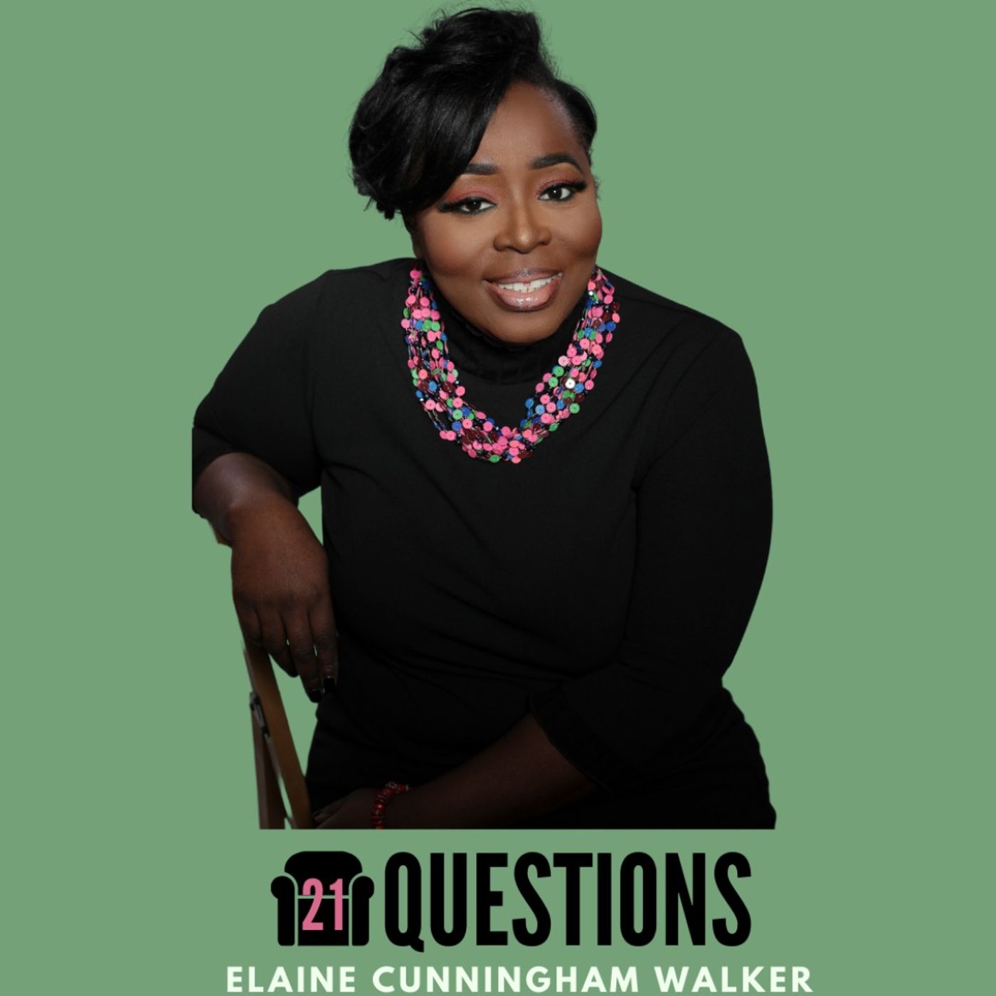 21 QUESTIONS with Elaine Cunningham Walker (Part 1)