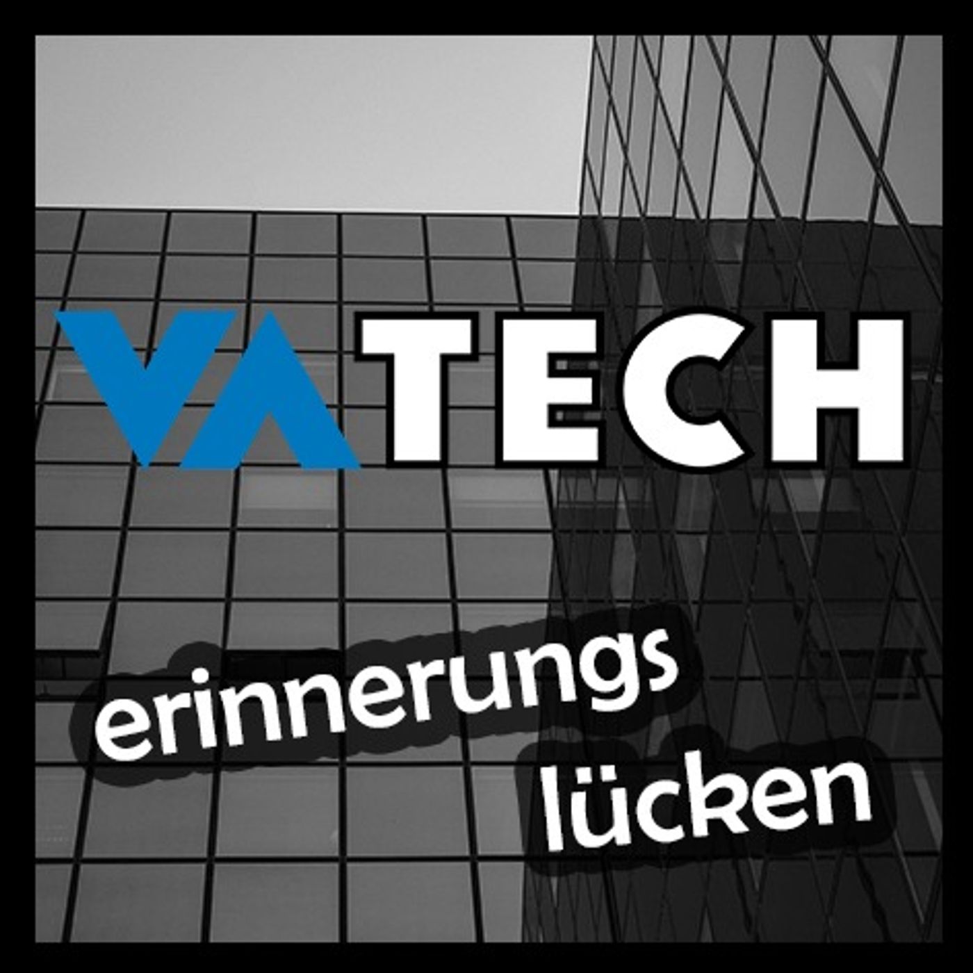 Was wurde aus... der VA Tech, dem größten österreichischen Technologieunternehmen?