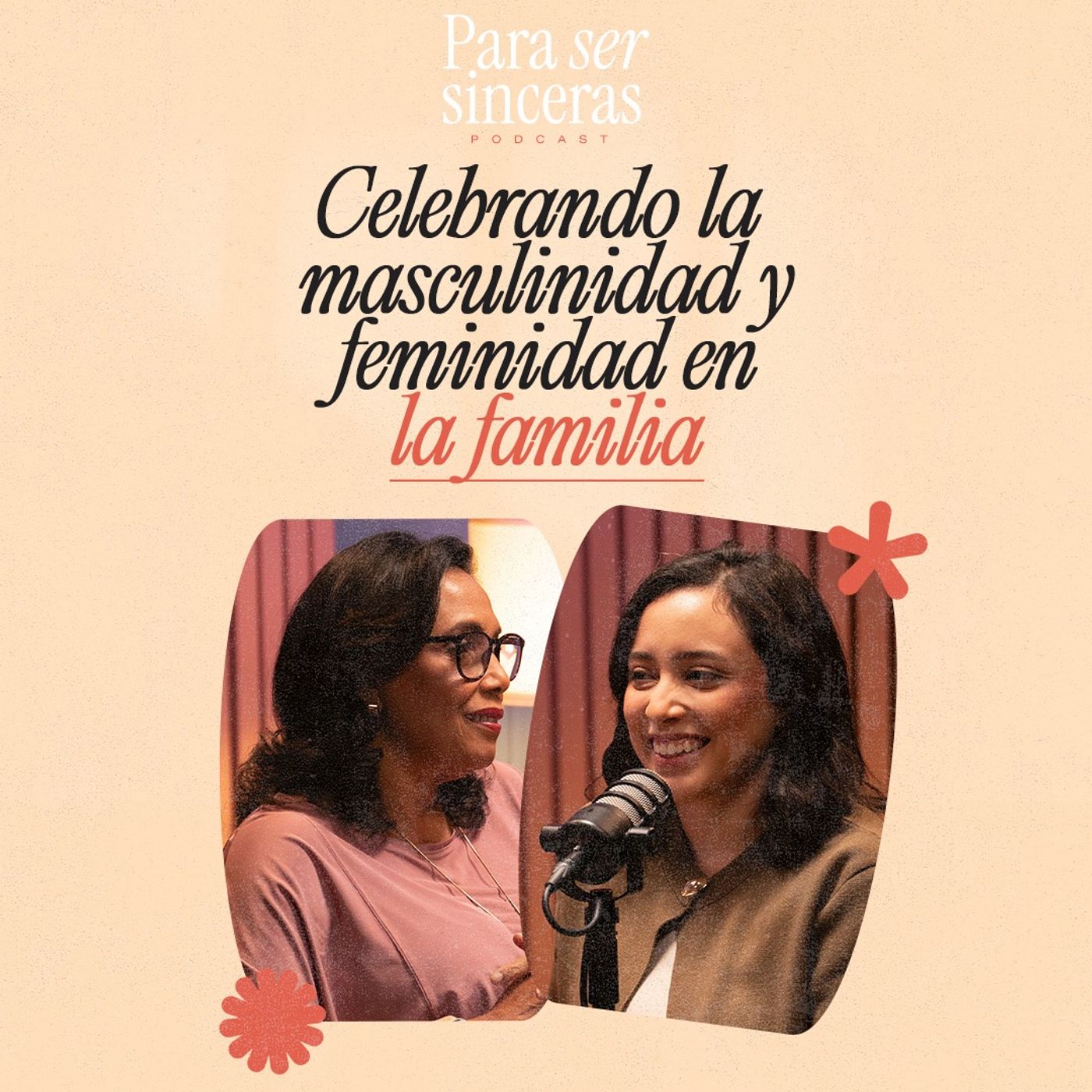 Celebrando la masculinidad y feminidad en la familia