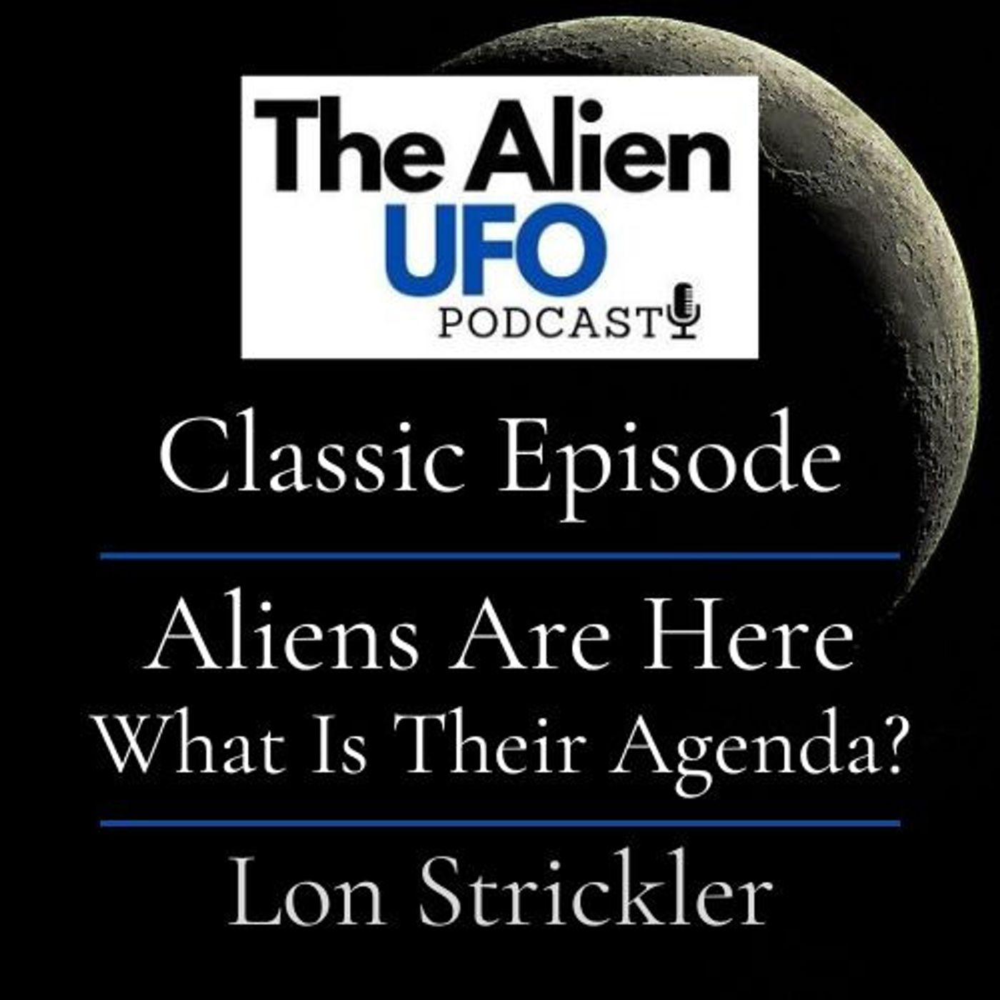 What Is The Alien Agenda?