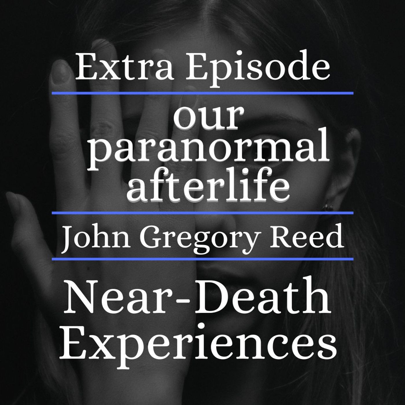 Near-Death Experiences
