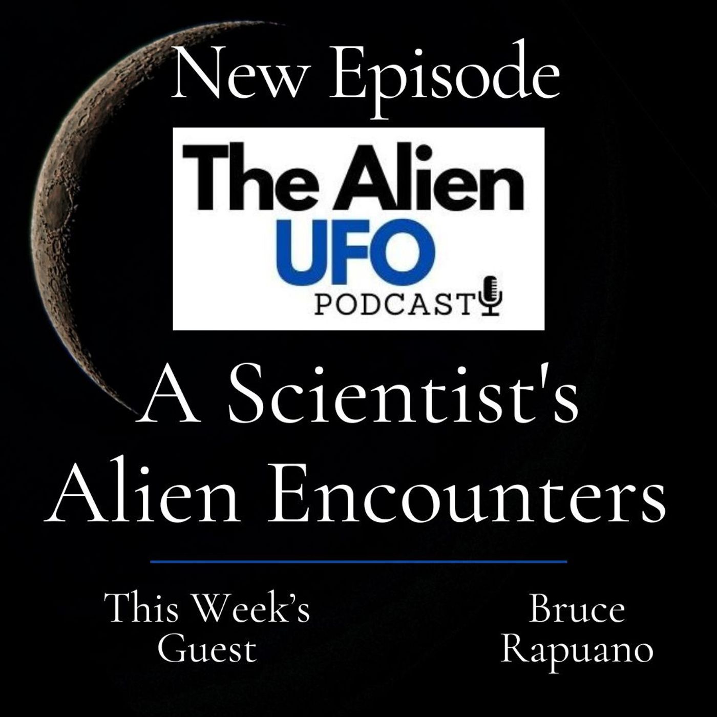 A Scientist's Alien Encounters