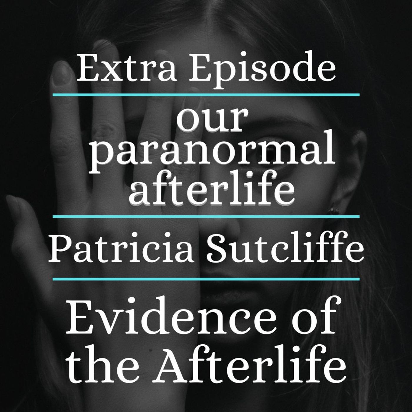 Evidence Of The Afterlife