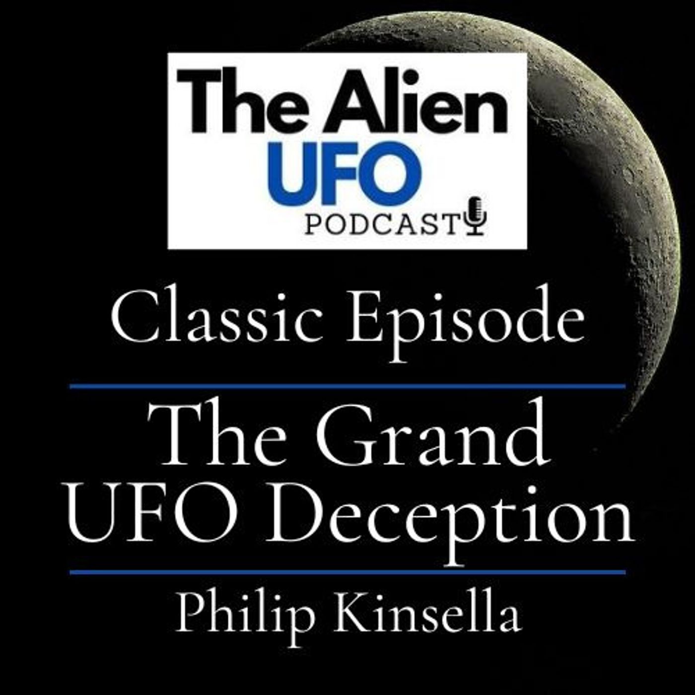 The Grand UFO Deception