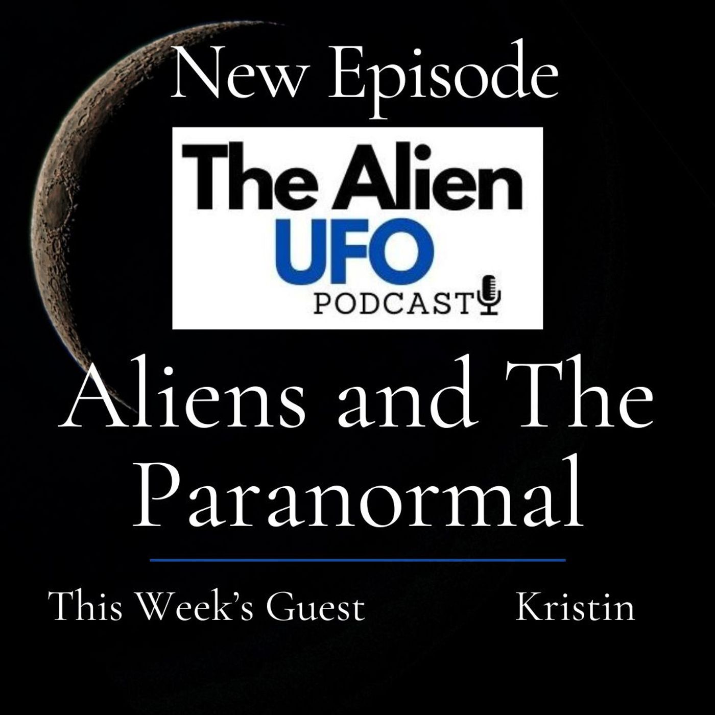 Aliens and the Paranormal