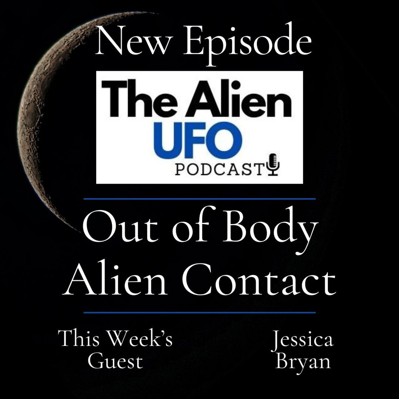 Out of Body Alien Contact