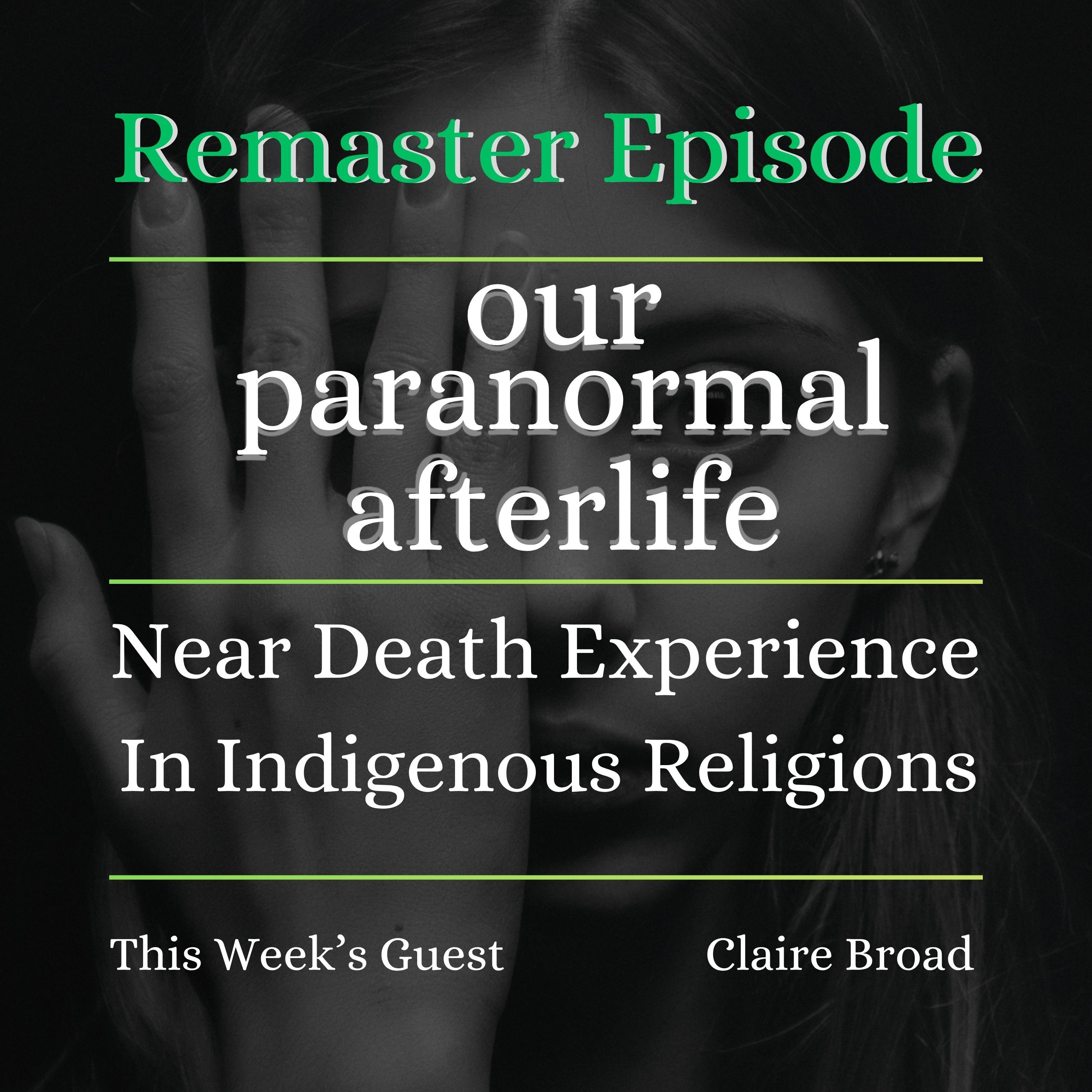 Near-Death Experience in Indigenous Religions