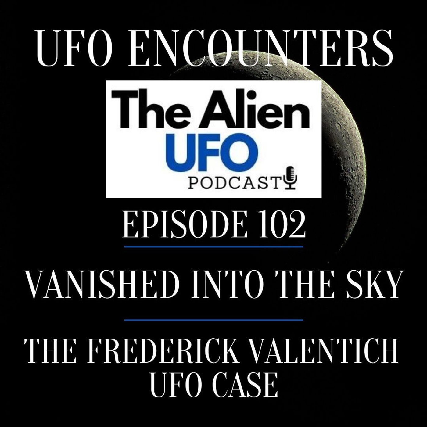 Vanished Into the Sky: The Frederick Valentich UFO Case