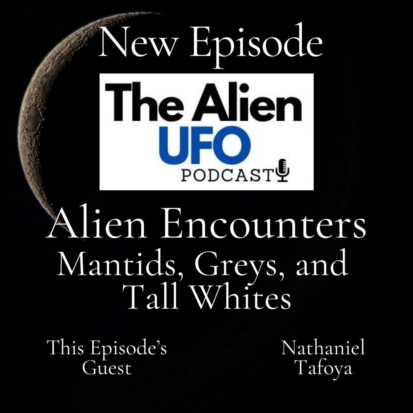 Alien Encounters: Mantids, Greys, and Tall Whites