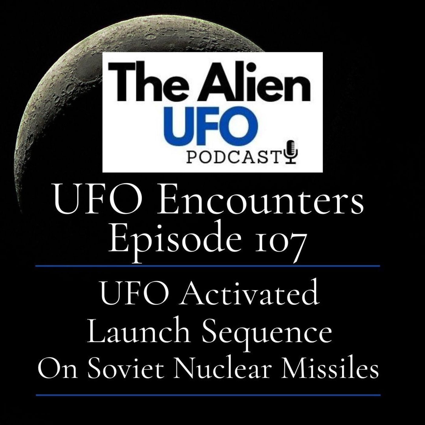 The 1982 Soviet UFO Nuclear Encounter