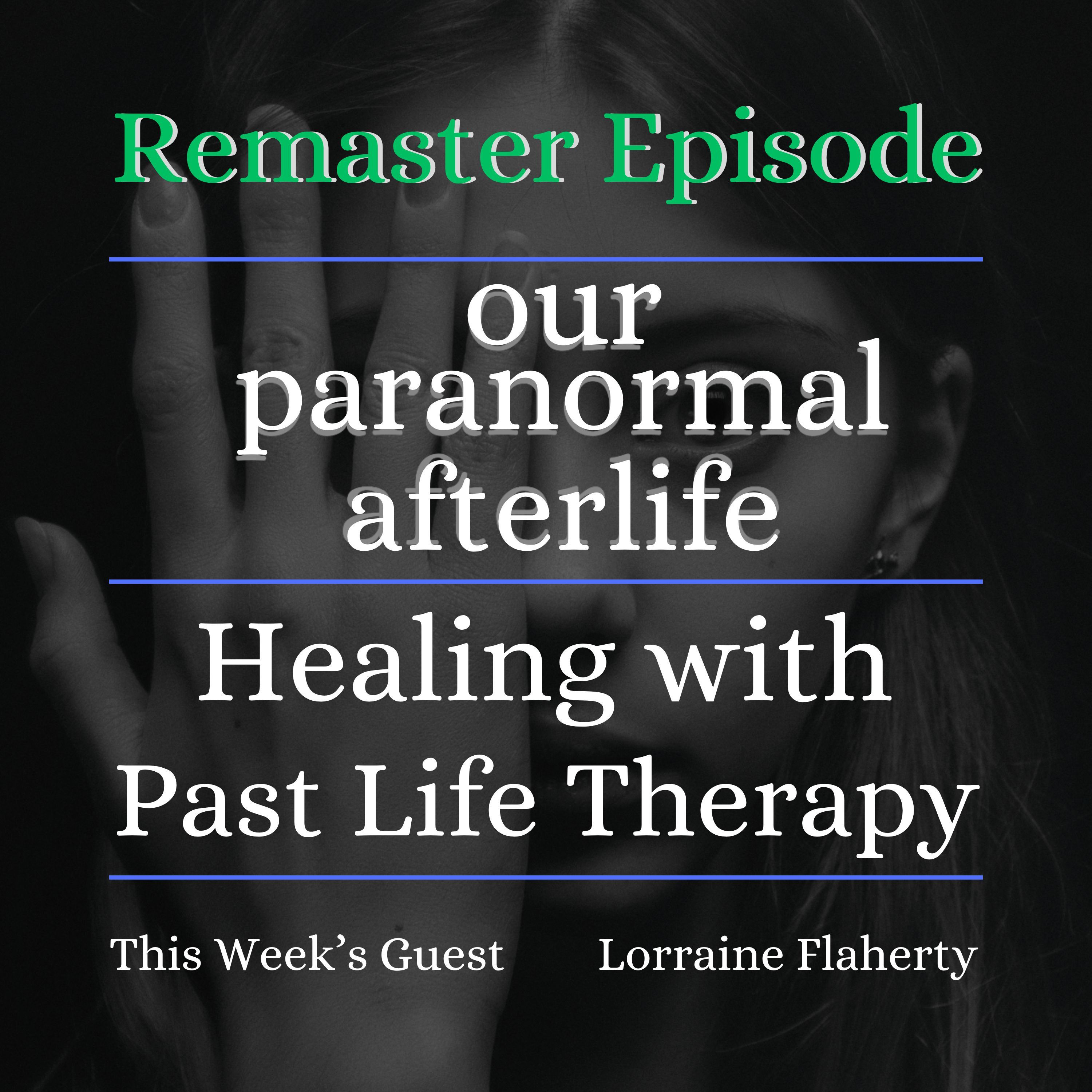 Healing with Past Life Therapy