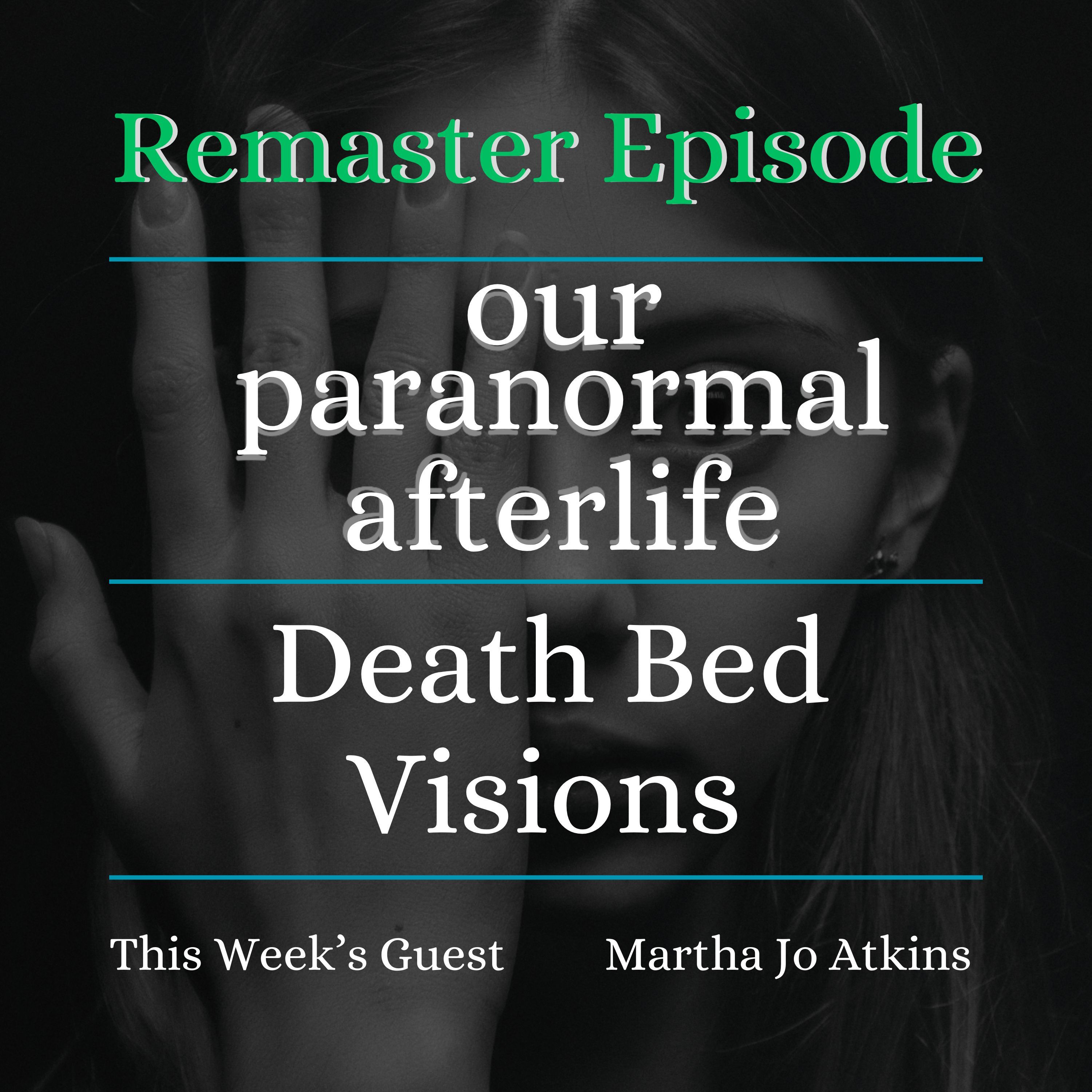 Death Bed Visions