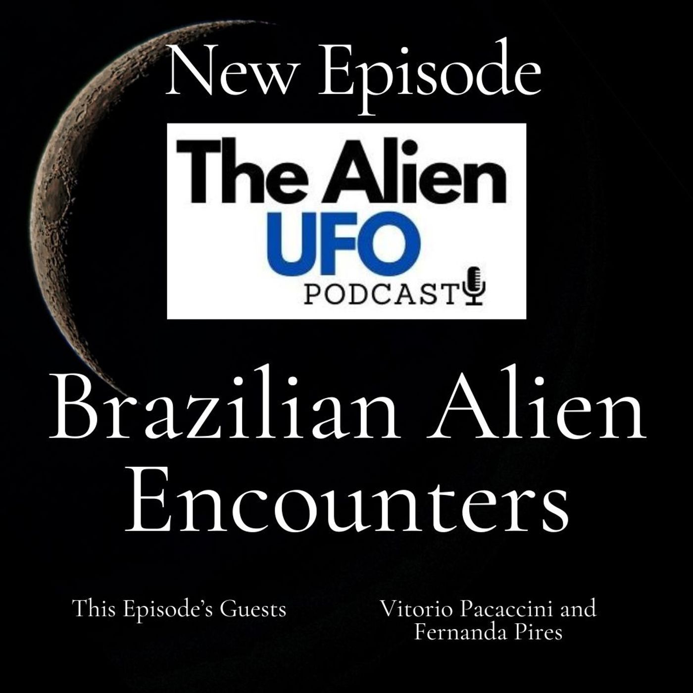 Alien UFO Podcast