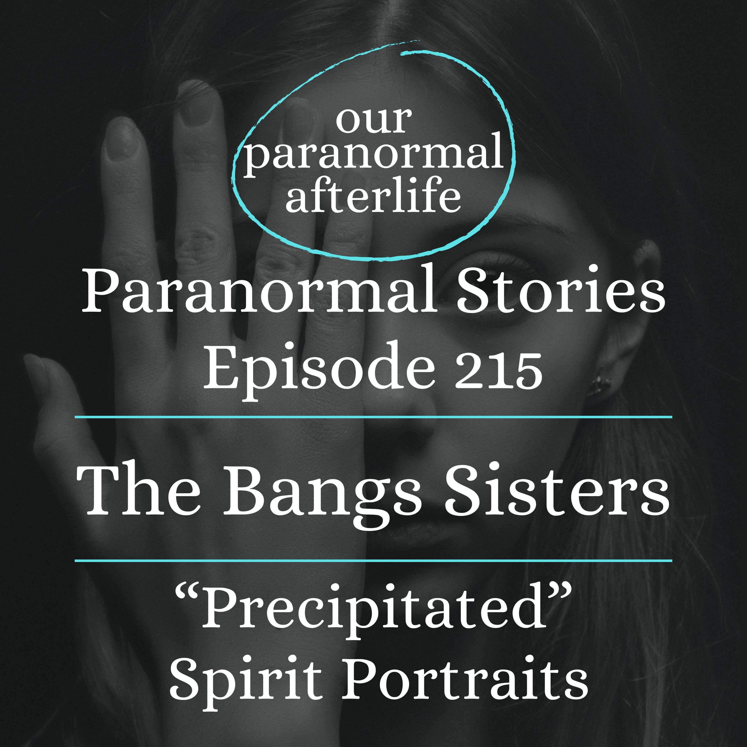 “Precipitated” Spirit Portraits