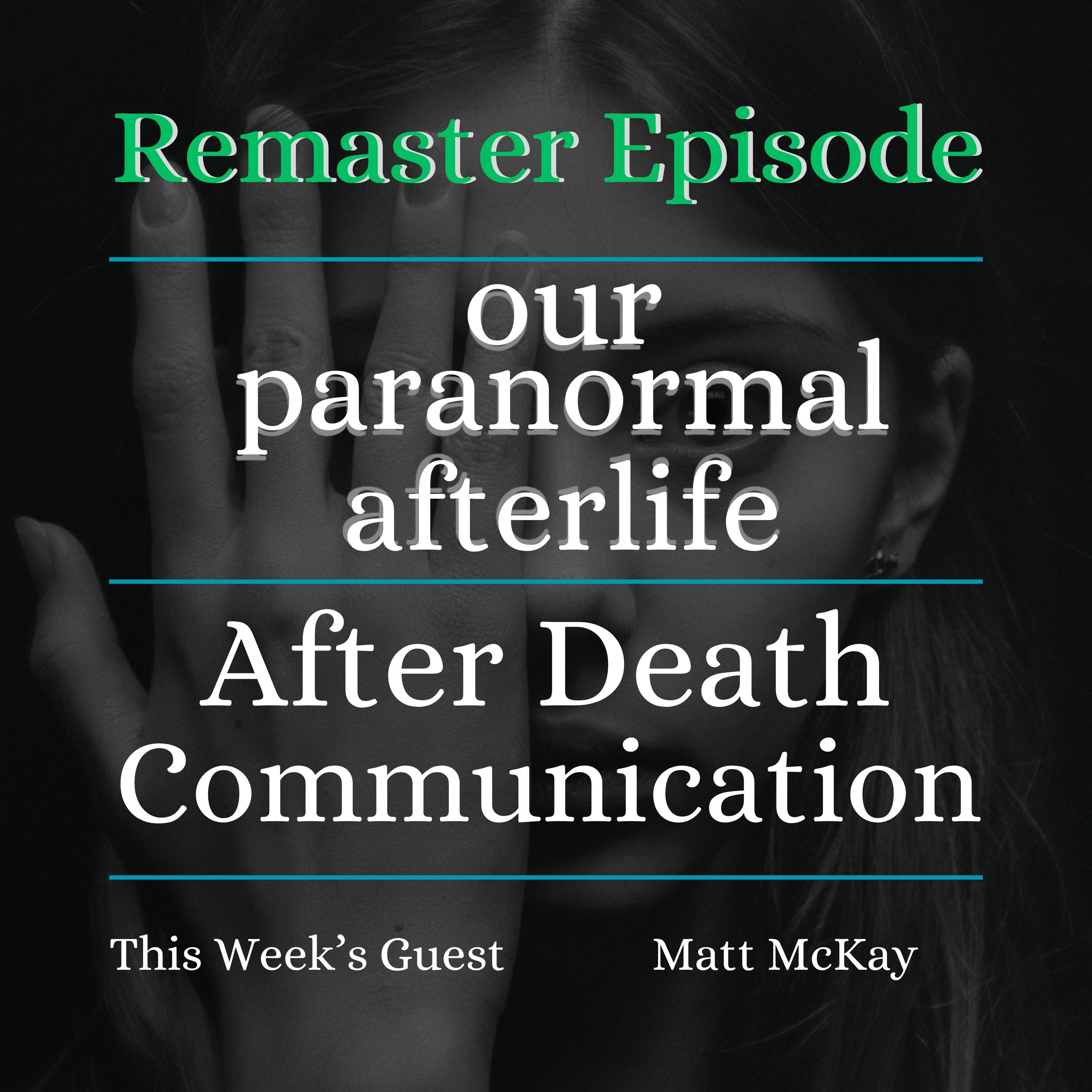 After Death Communication