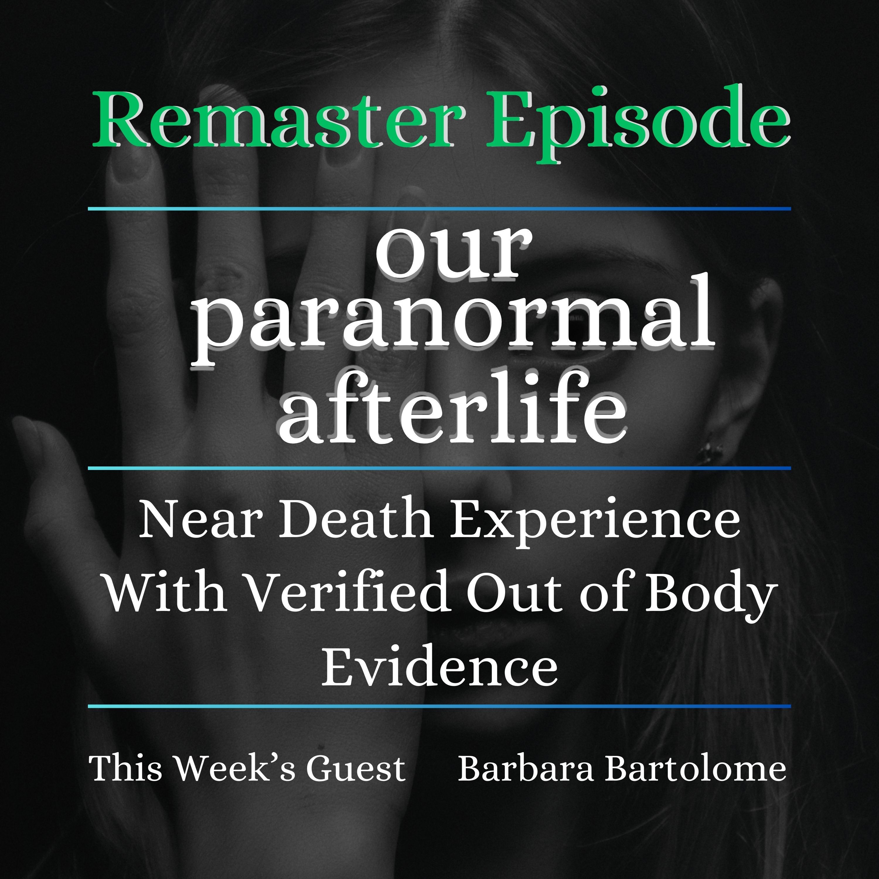 A Verified Near Death Experience A Verified Near Death Experience