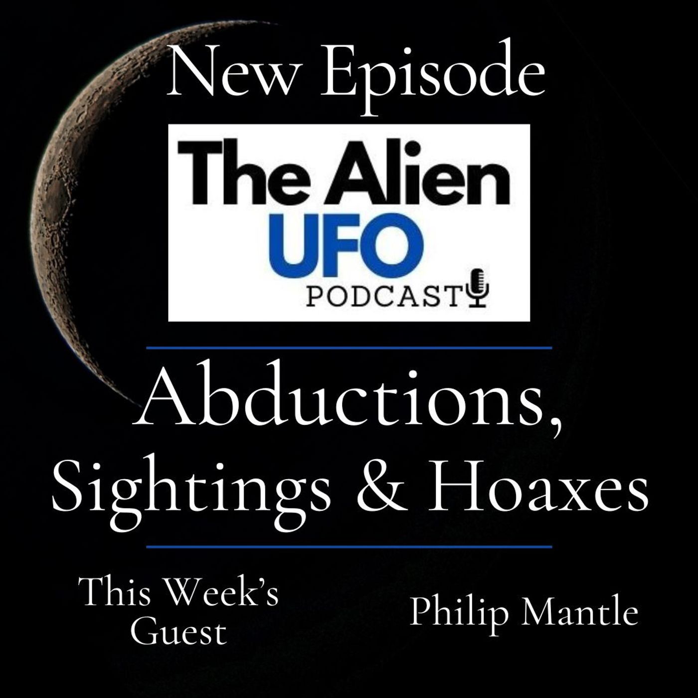 UFO Sightings, Abductions & Hoaxes
