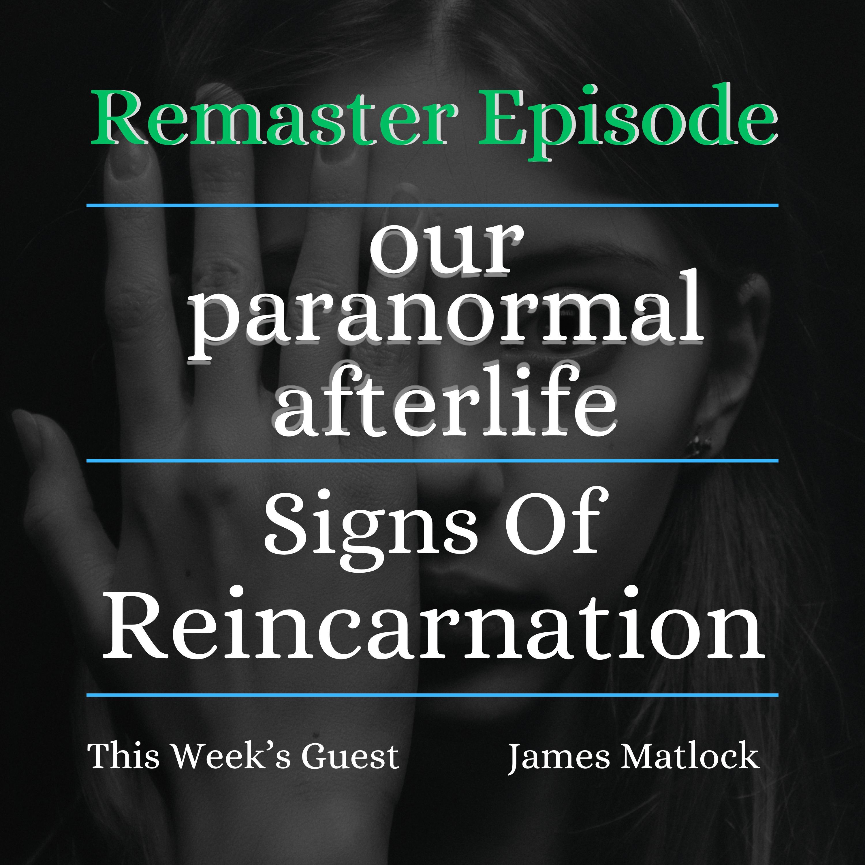 Signs of Reincarnation