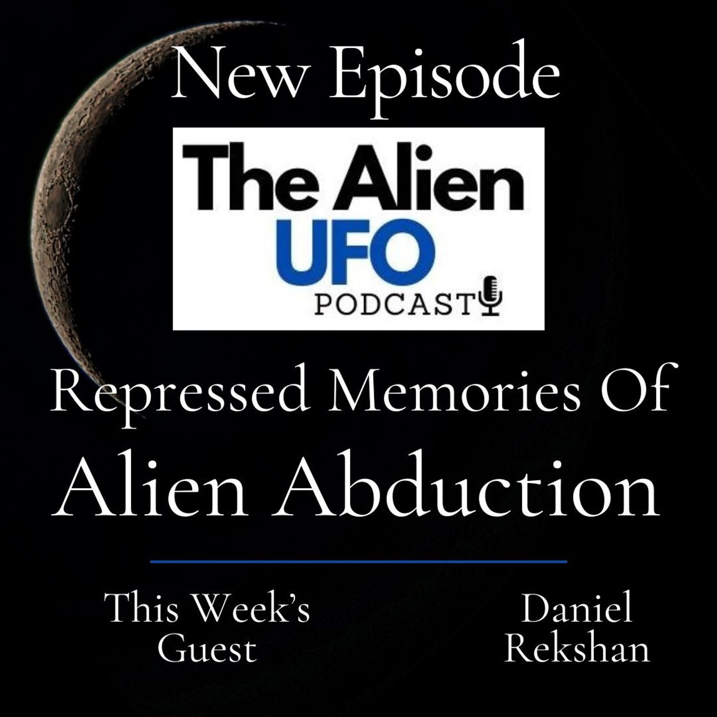 Repressed Memories of Alien Abduction
