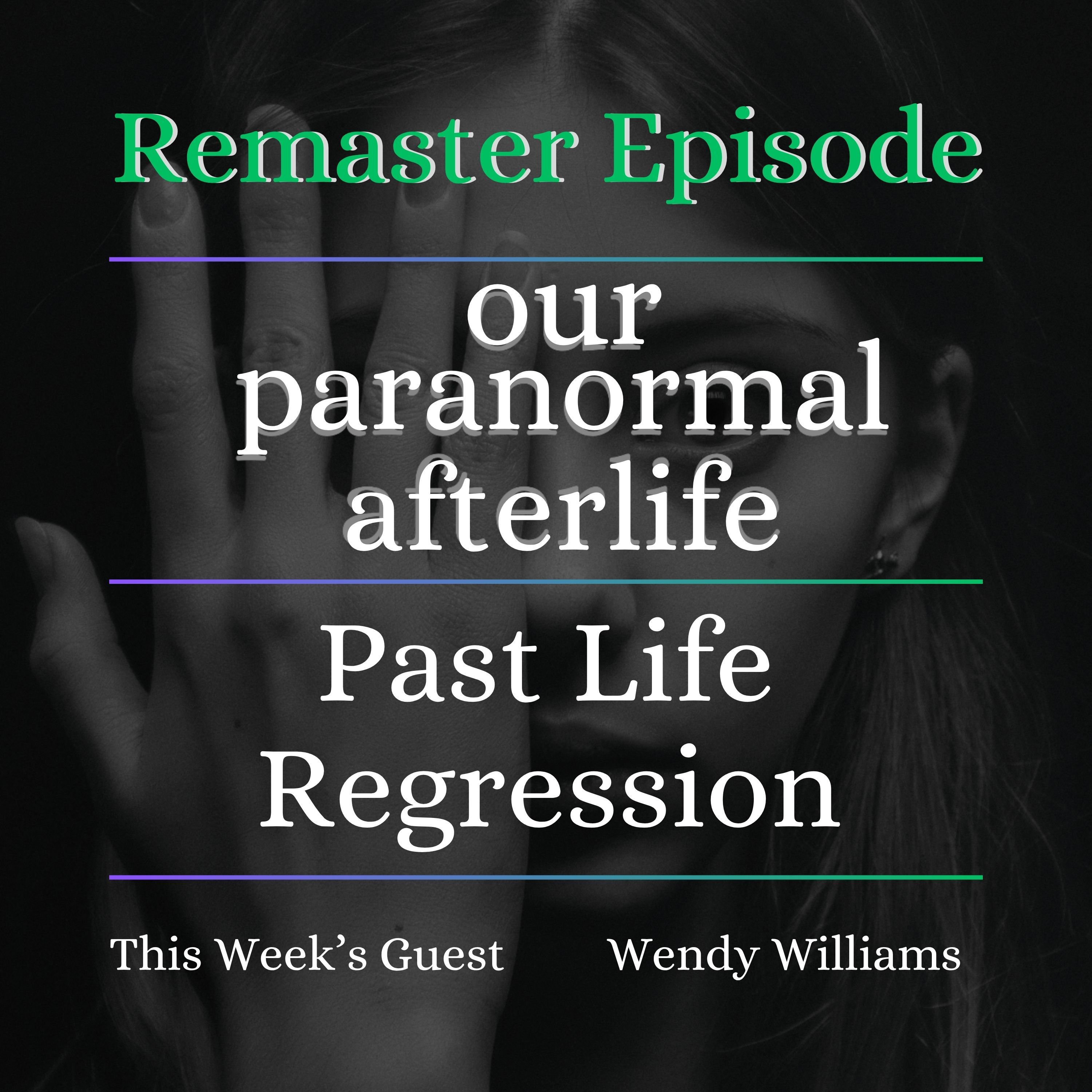 Reincarnation & Past Life Regression