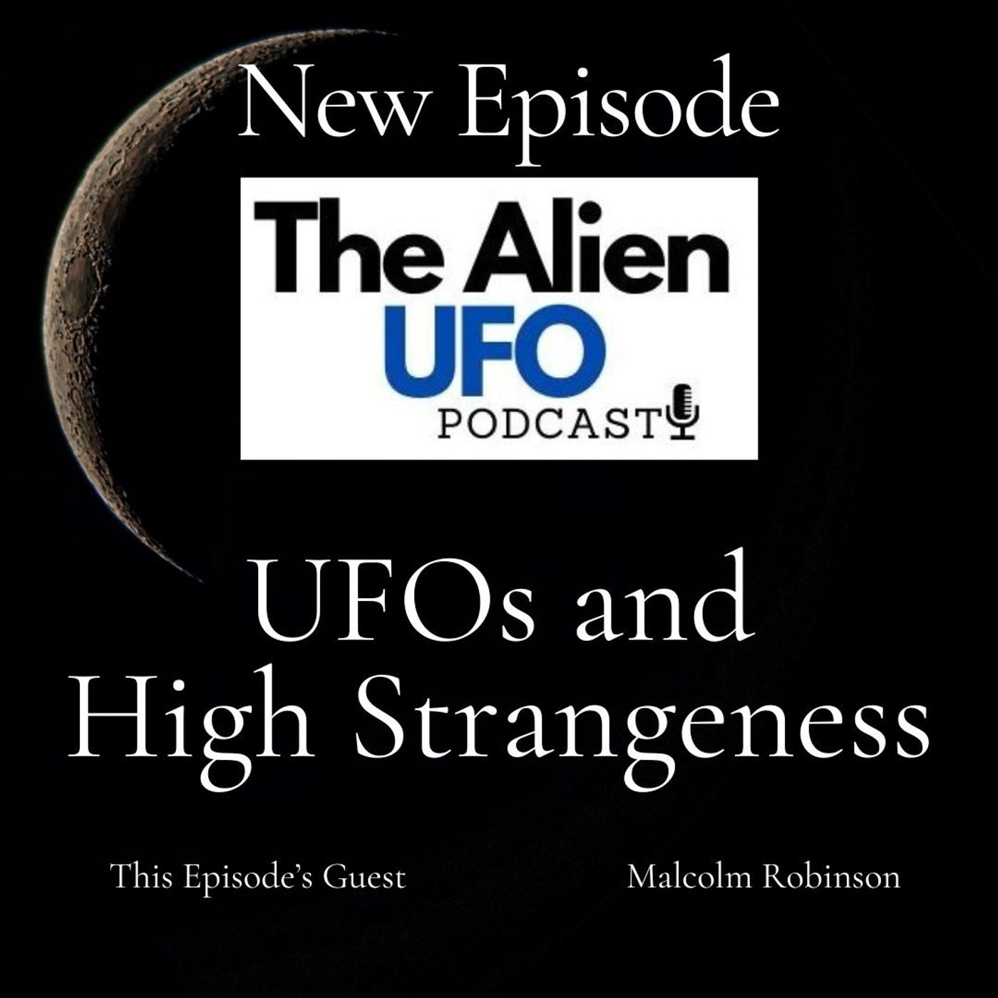 UFOs and High Strangeness