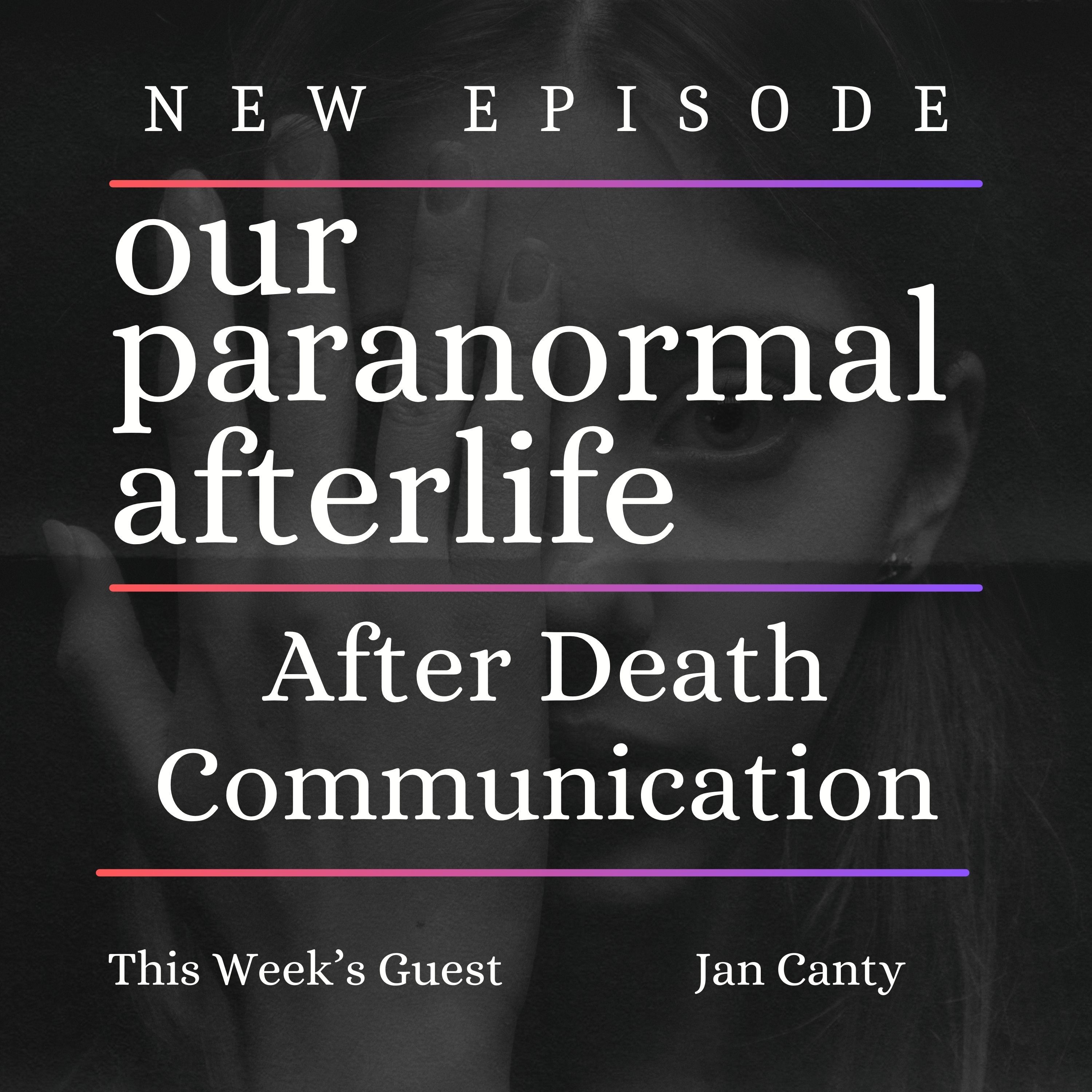After Death Communication