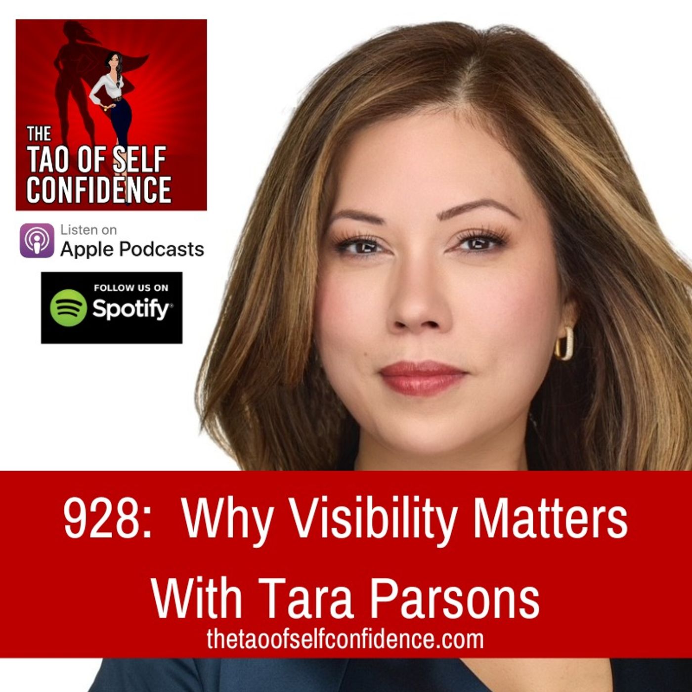 928: Why Visibility Matters With Tara Parsons 928: Why Visibility Matters With Tara Parsons