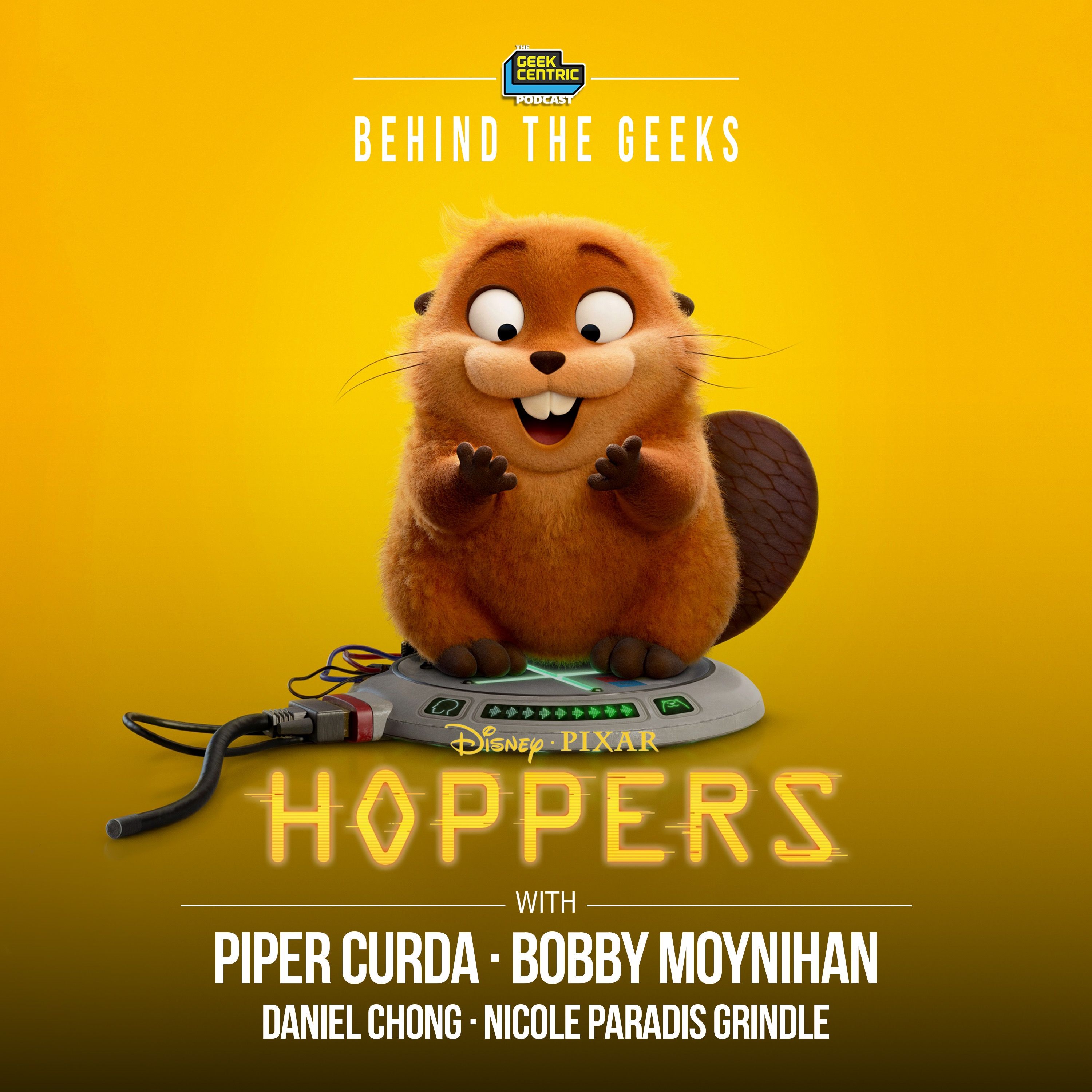 Behind The Geeks | The Cast & Creators of Disney Pixar’s Hoppers episode artwork