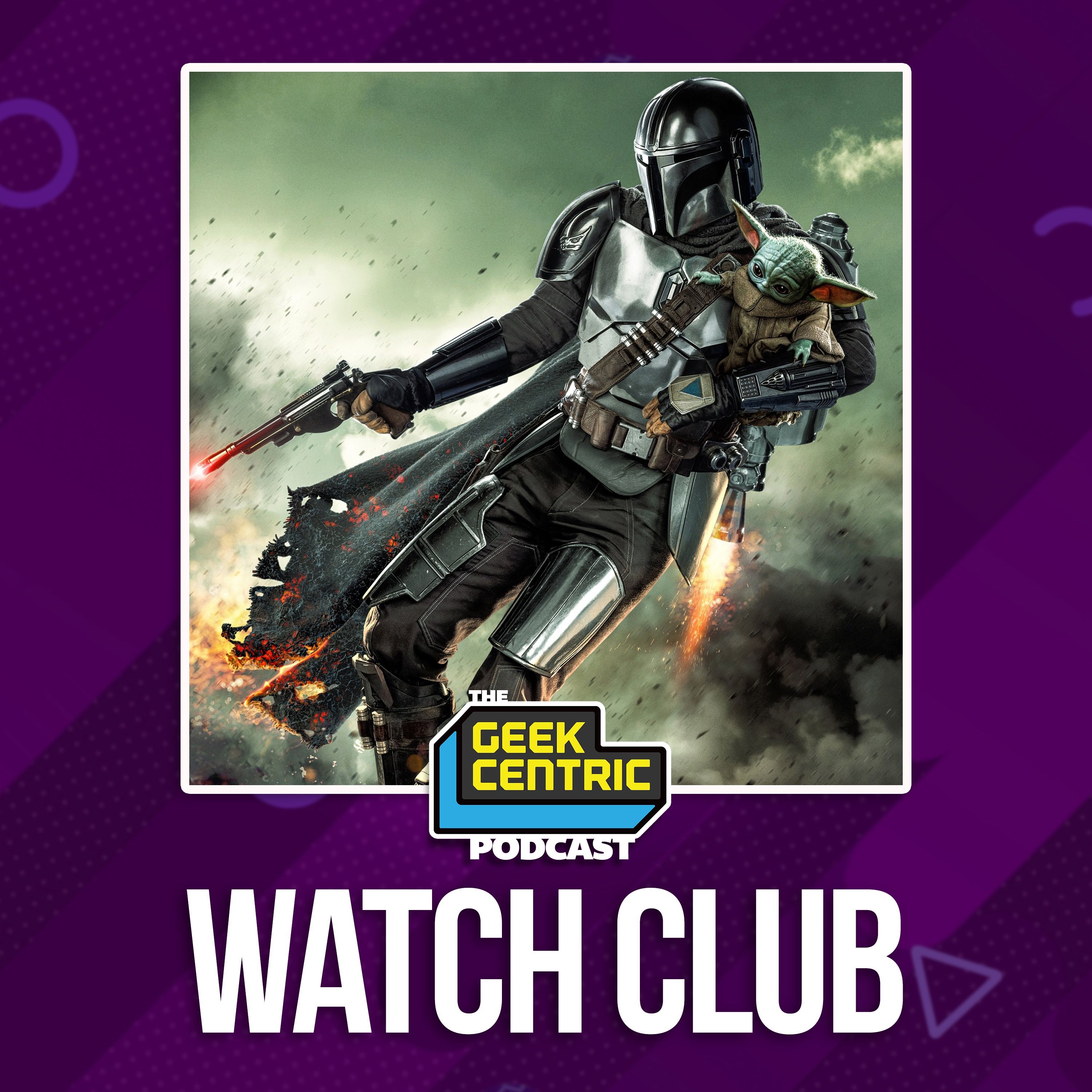 Watch Club | STAR WARS: The Mandalorian Season 3 Finale