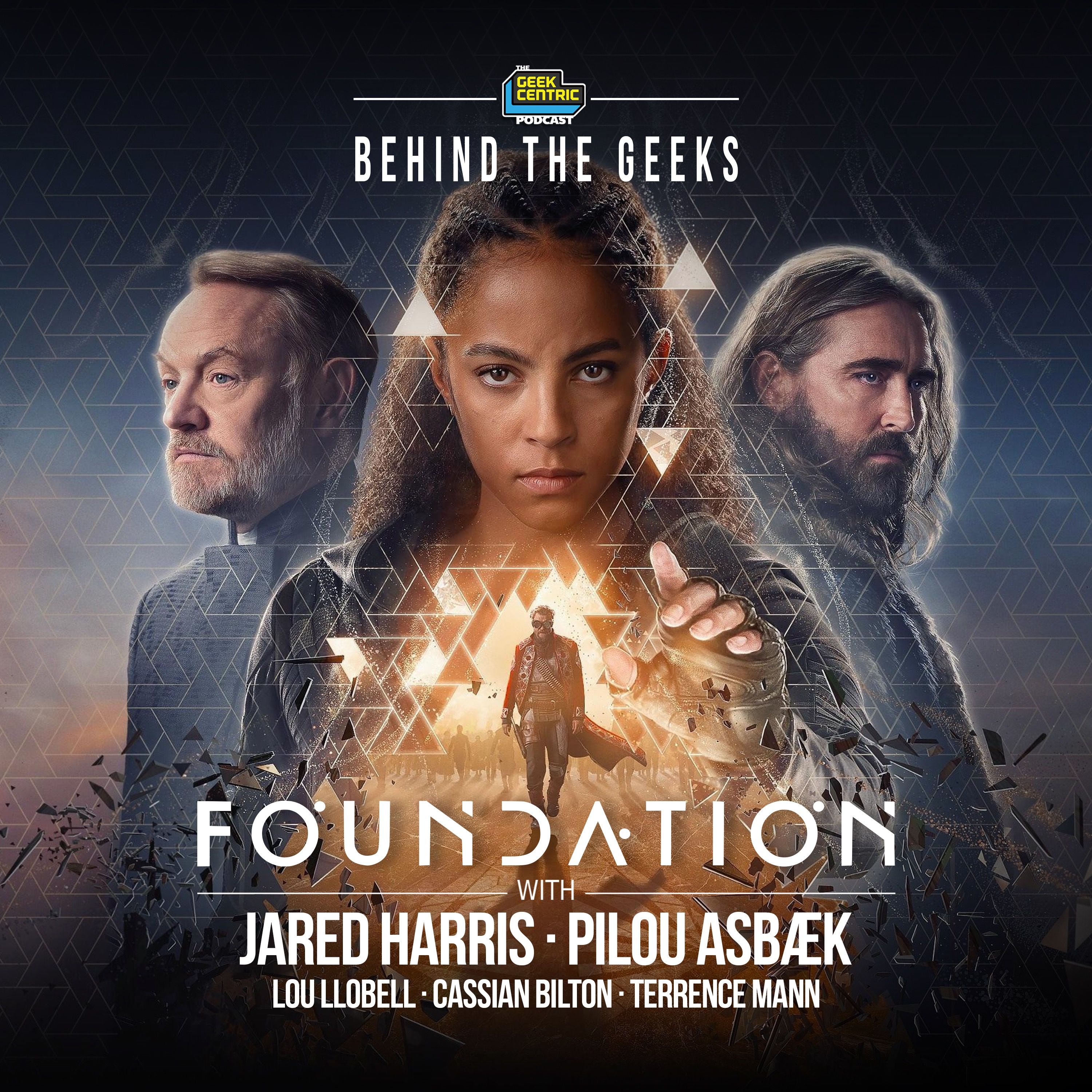 Behind the Geeks | Inside the Apple TV+ series Foundation Season 3 with the Cast episode artwork