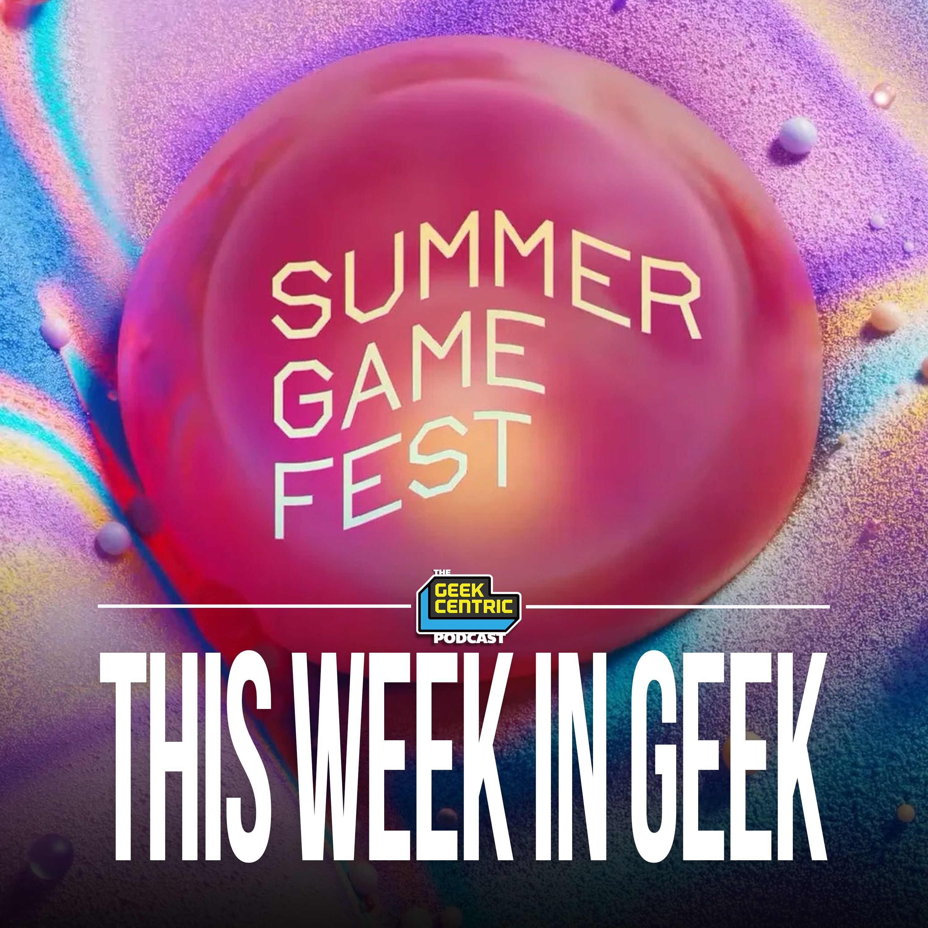This Week in Geek | Summer Game Fest 2026: Wolverine, Zelda, Gears & the BEST of State of Play, Xbox Showcase and Nintendo Direct