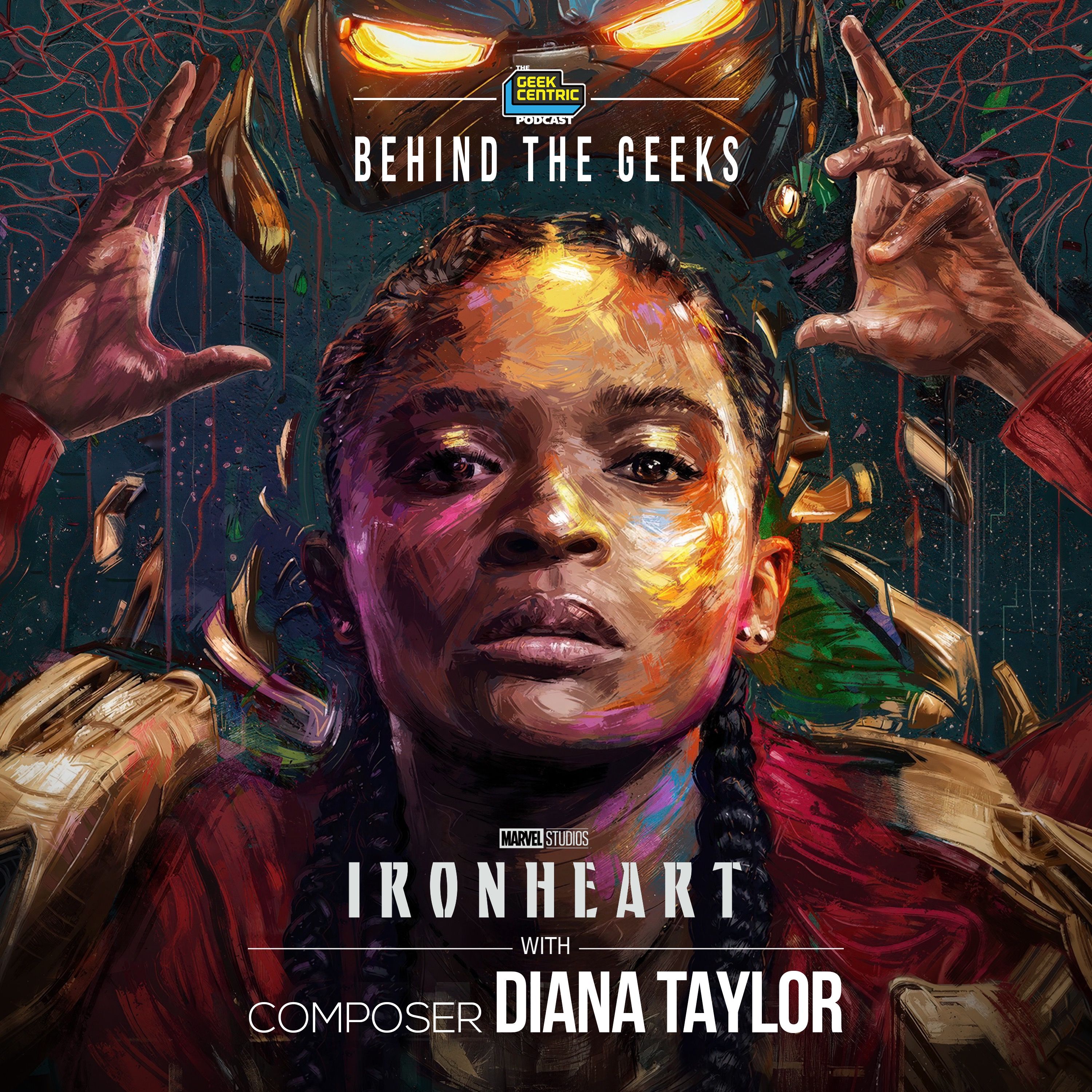 Behind The Geeks | From Riri to Mephisto: Dara Taylor on Building Ironheart’s Soundscape episode artwork