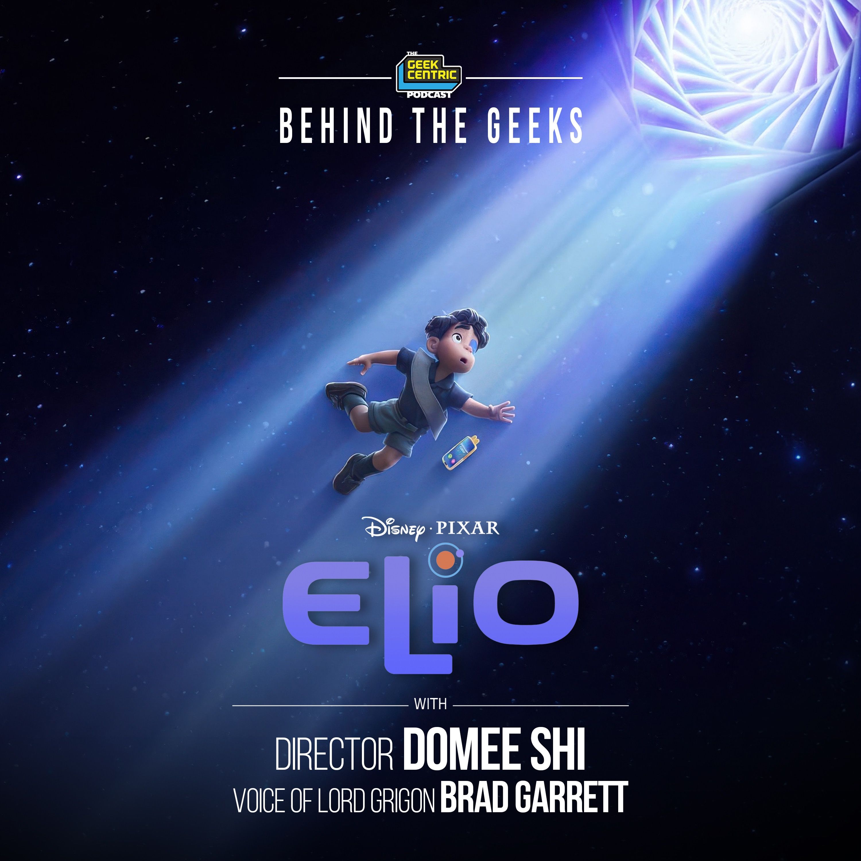 Behind the Geeks | Brad Garrett & Domee Shi Talk Disney & Pixar’s Elio episode artwork