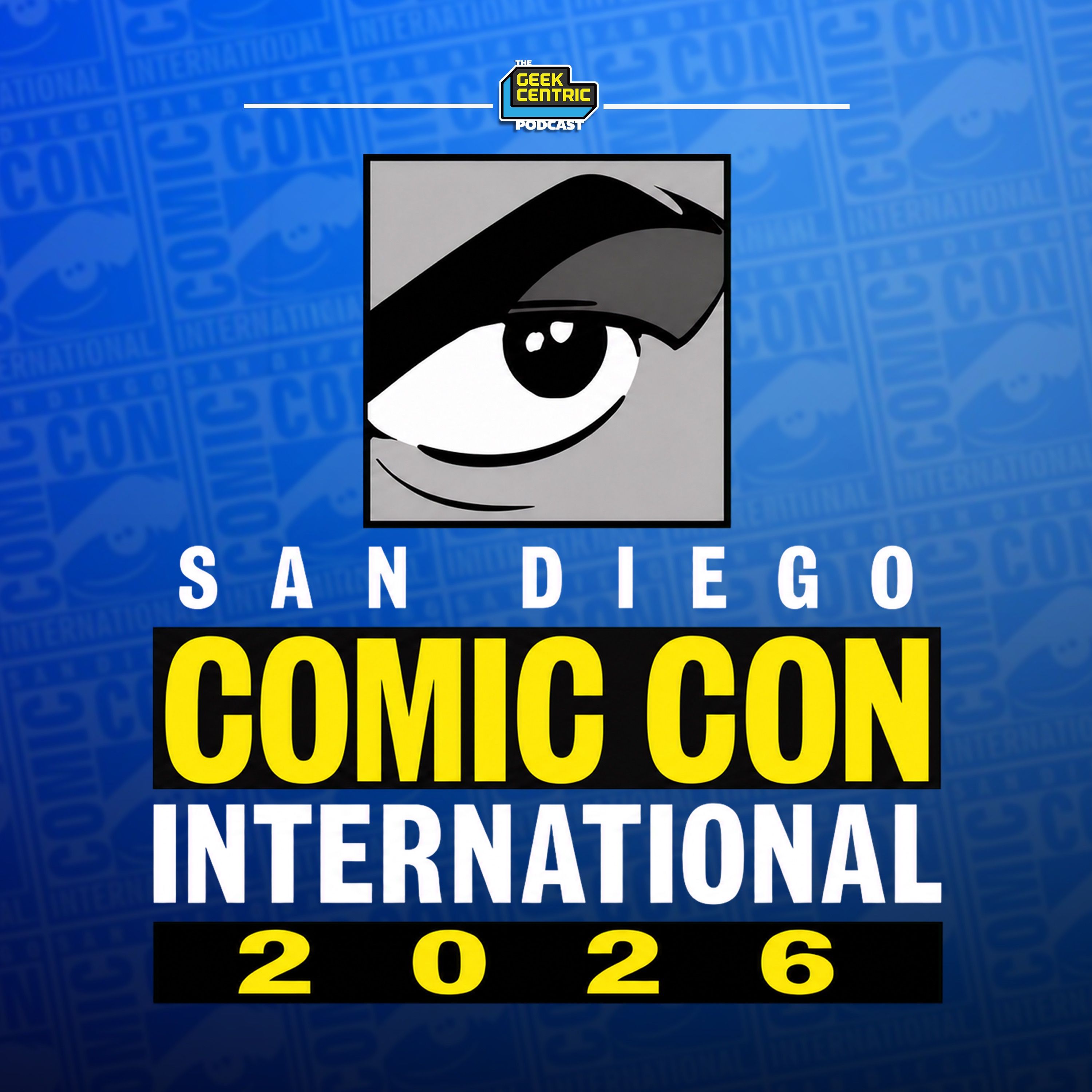 This Week in Geek | SDCC 2026: Marvel, DC & the Biggest Trailers 07.27.2026