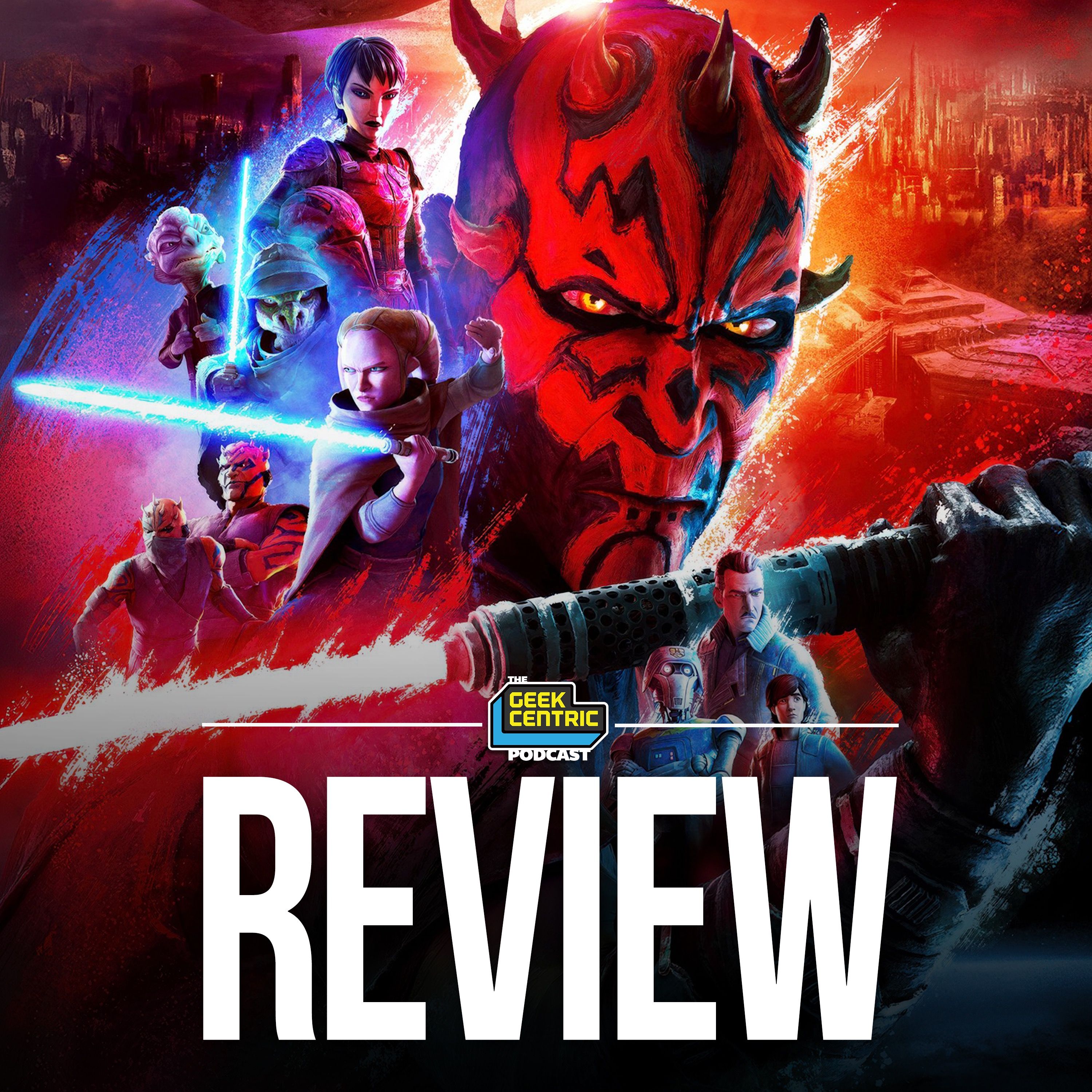 Review | STAR WARS: Maul - Shadow Lord Episodes 1 - 8 (Spoiler-Free) episode artwork