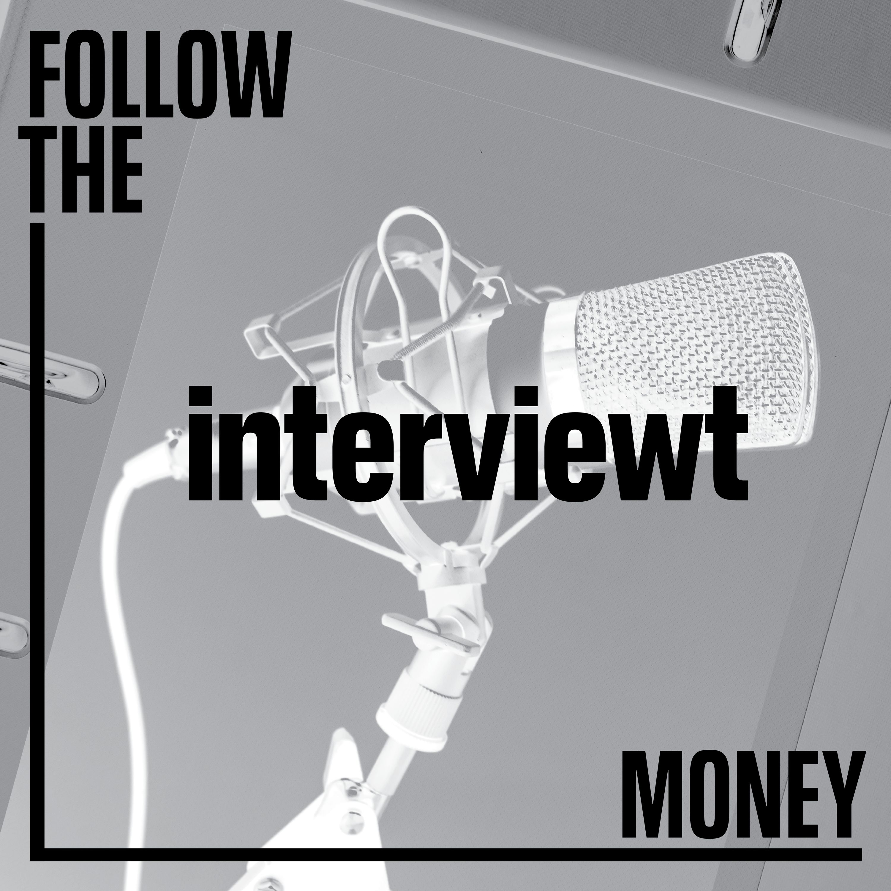 Follow the Money