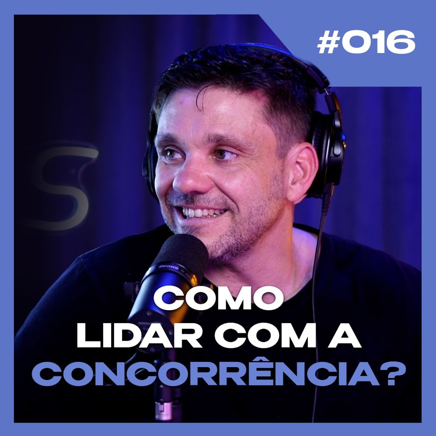 COMO SE DIFERENCIAR DA CONCORRÊNCIA NO MERCADO DIGITAL | PODCAST 6EM7 EP16