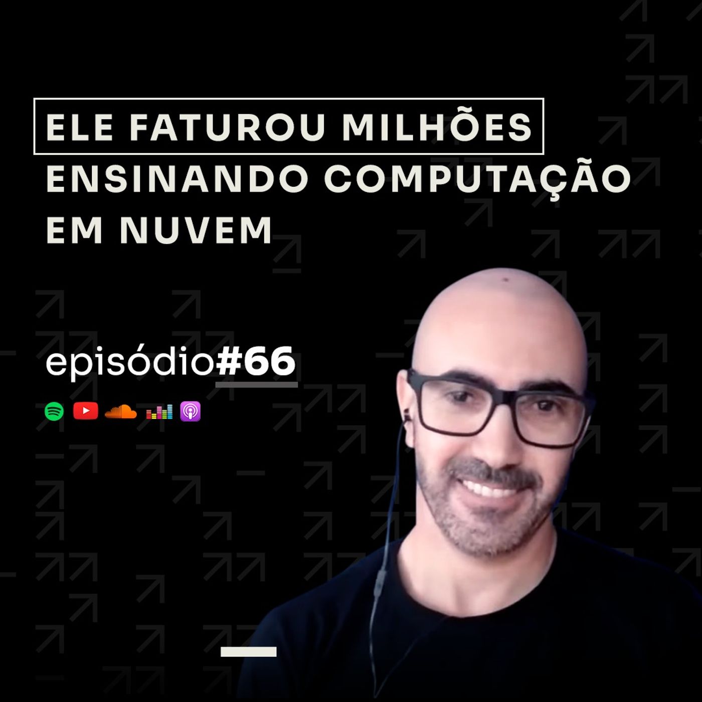 R$ 2,5 MILHÕES NO NICHO DE TECNOLOGIA DA INFORMAÇÃO C/ SANDRO RODRIGUES | PODCAST FAIXA PRETA #66 episode artwork