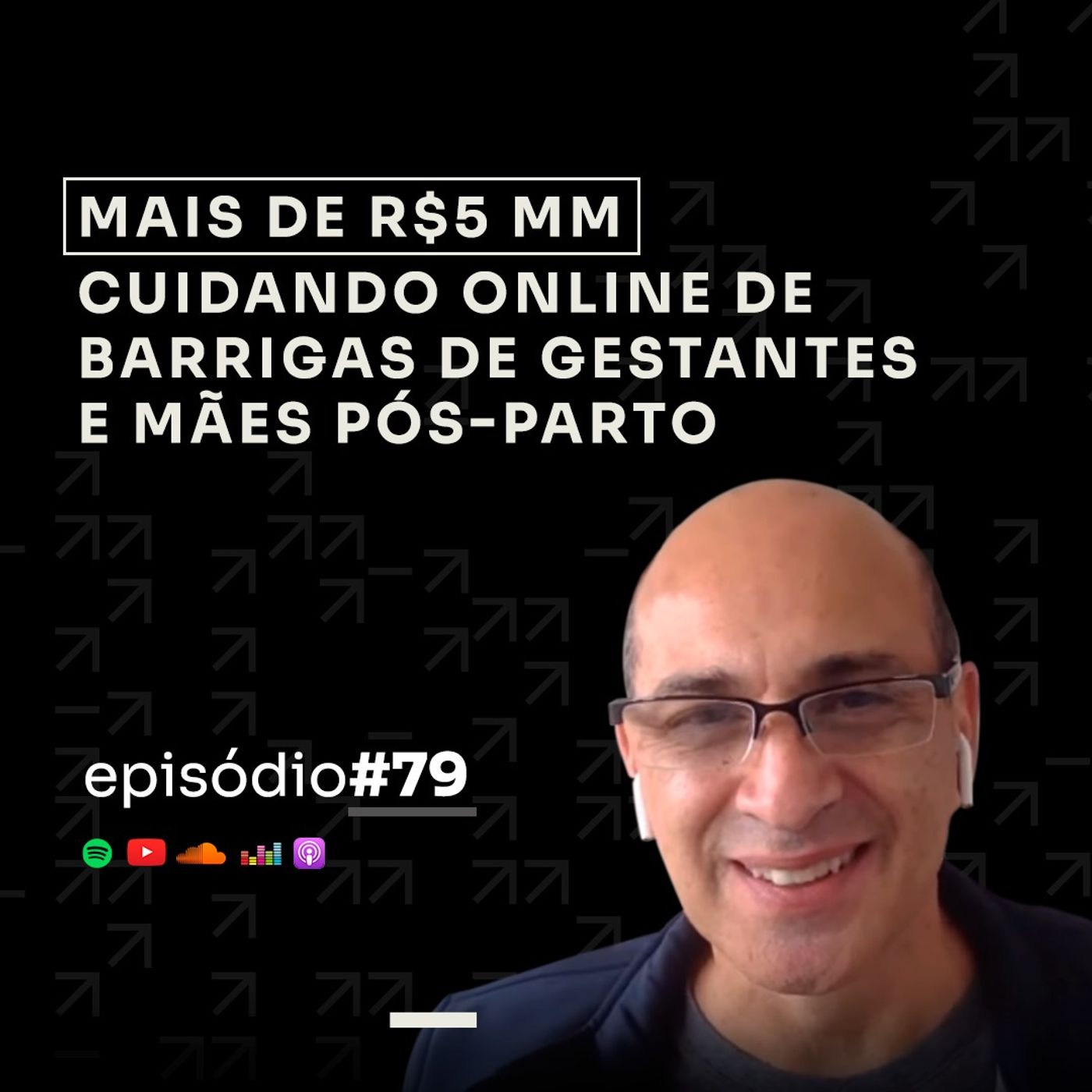 R$ 5,5 MILHÕES NO NICHO DE GESTANTES E MÃE C/ ARTUR MONTEIRO | PODCAST FAIXA PRETA #79 episode artwork