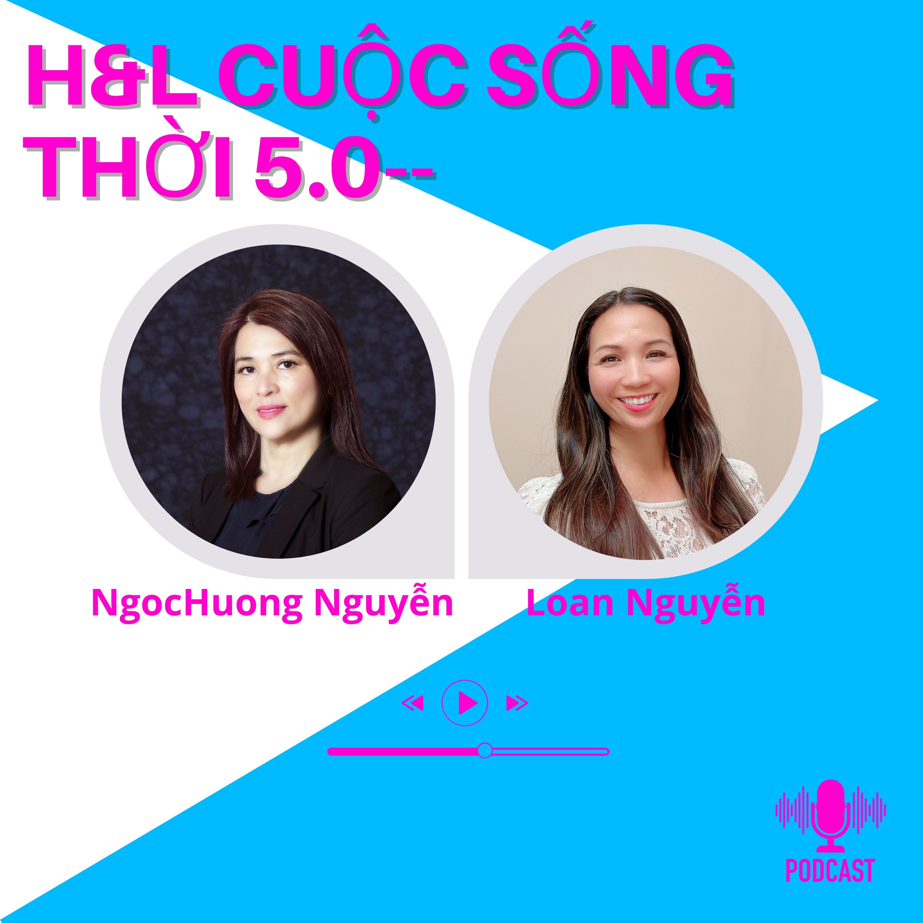 H&L Cuộc Sống Thời 5.0--