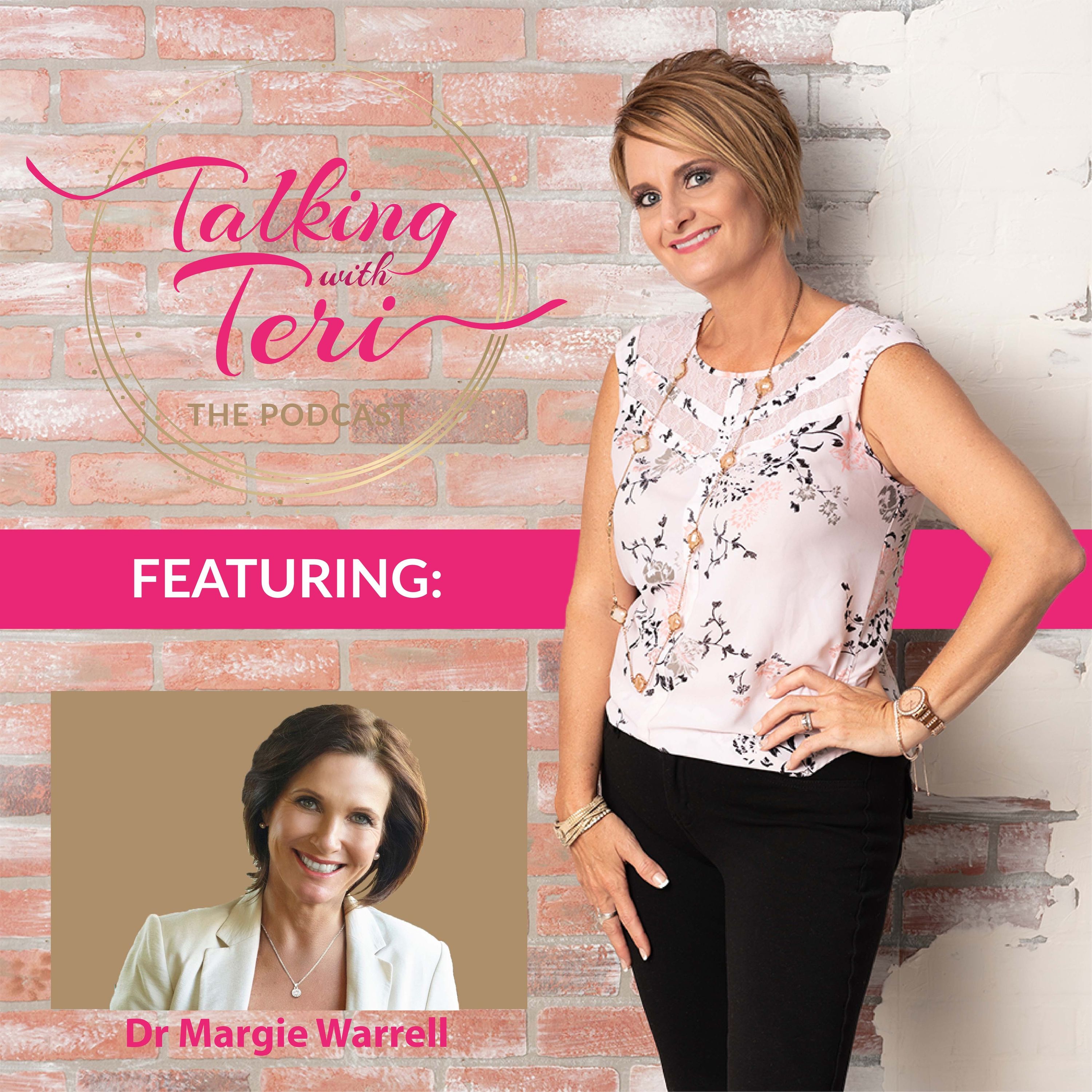 Talking With Teri and Dr. Margie Warrell
