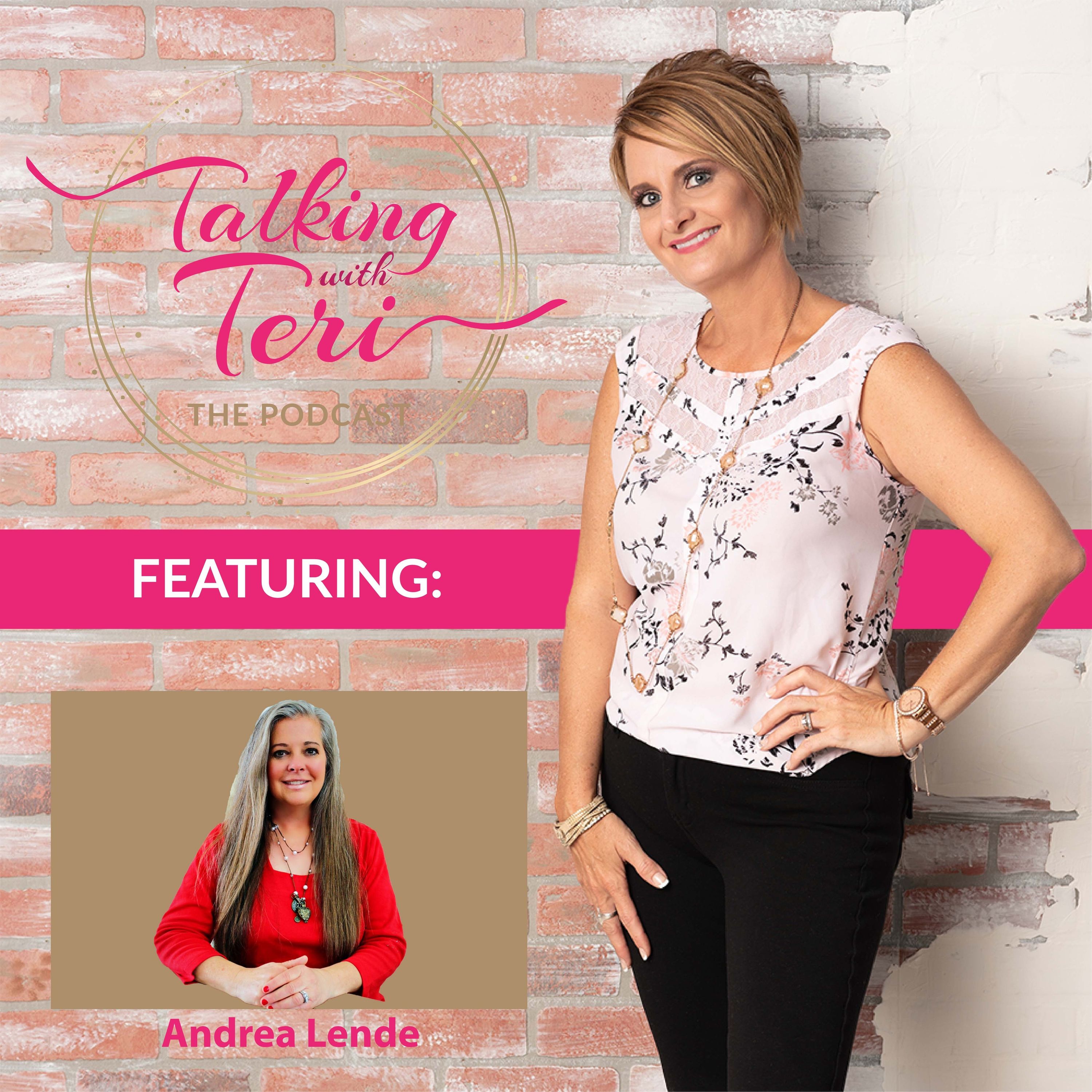 Talking With Teri and Andrea Lende