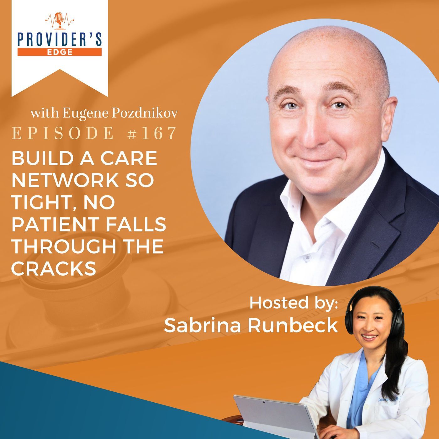 Build a Care Network So Tight, No Patient Falls Through the Cracks Build a Care Network So Tight, No Patient Falls Through the Cracks