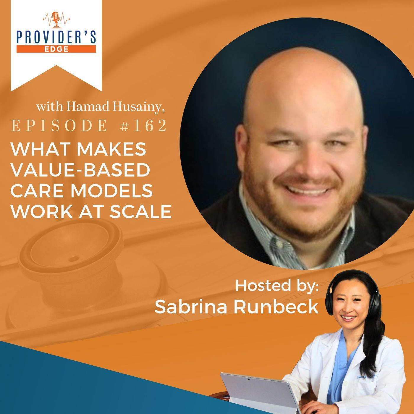 What Makes Value-Based Care Models Work At Scale with Hamad Husainy What Makes Value-Based Care Models Work At Scale with Hamad Husainy