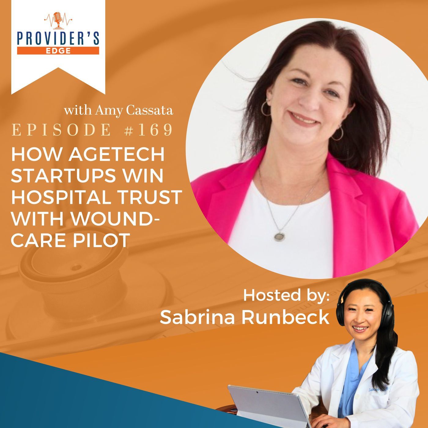 How AgeTech Startups Win Hospital Trust With Wound-Care Pilots with Amy Cassata How AgeTech Startups Win Hospital Trust With Wound-Care Pilots with Amy Cassata