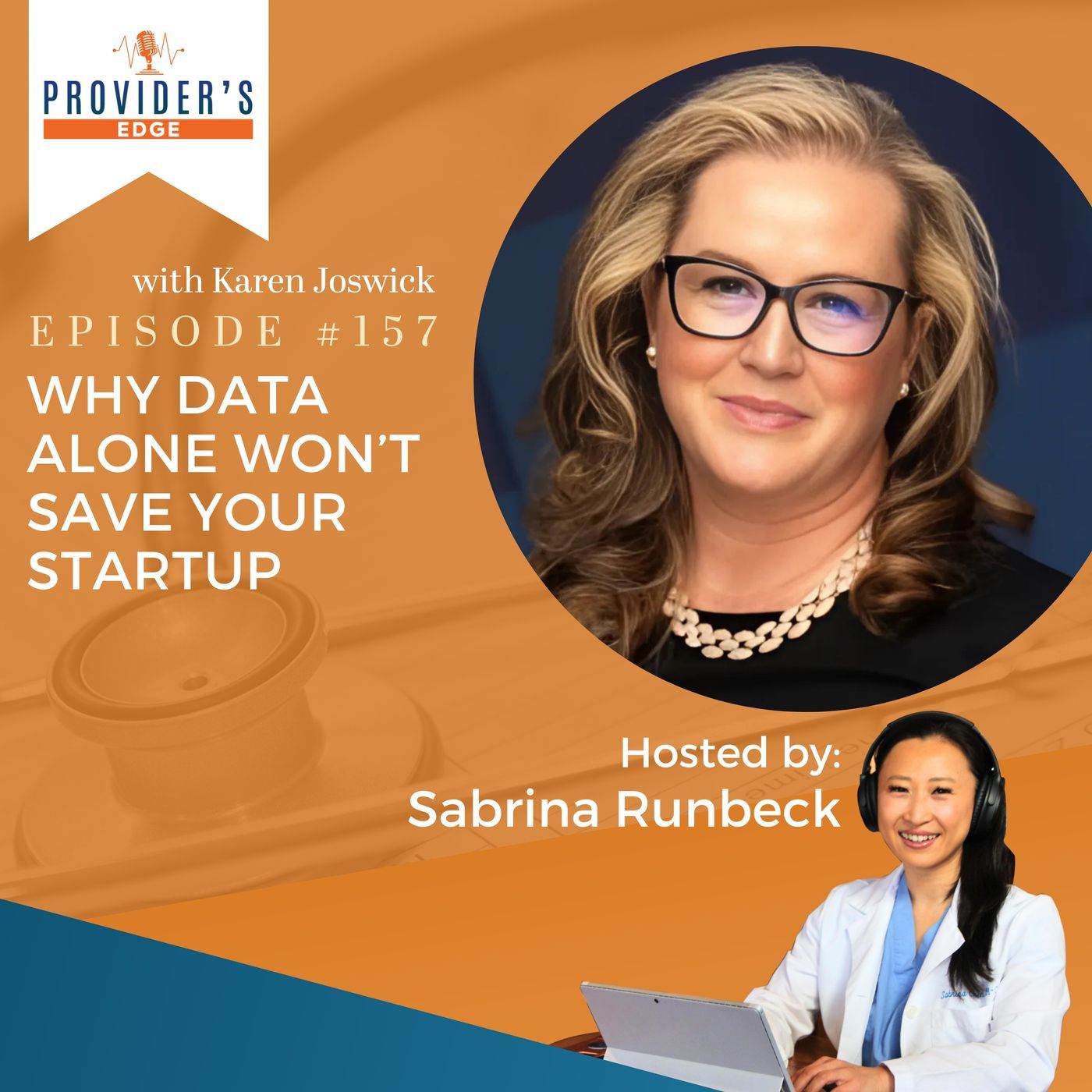 Why Data Alone Won’t Save Your Startup with Karen Joswick Why Data Alone Won’t Save Your Startup with Karen Joswick