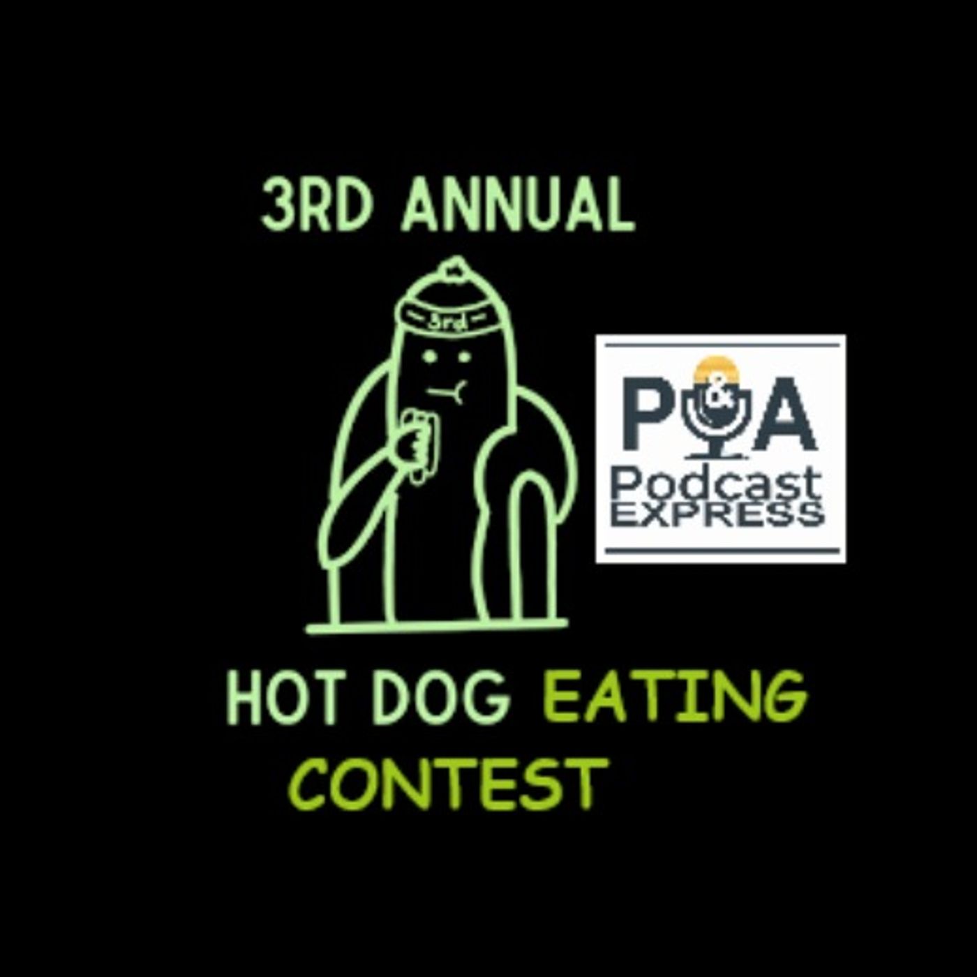 P&A Podcast Express - September 2nd, 2025 - Hot Dog Heaven!