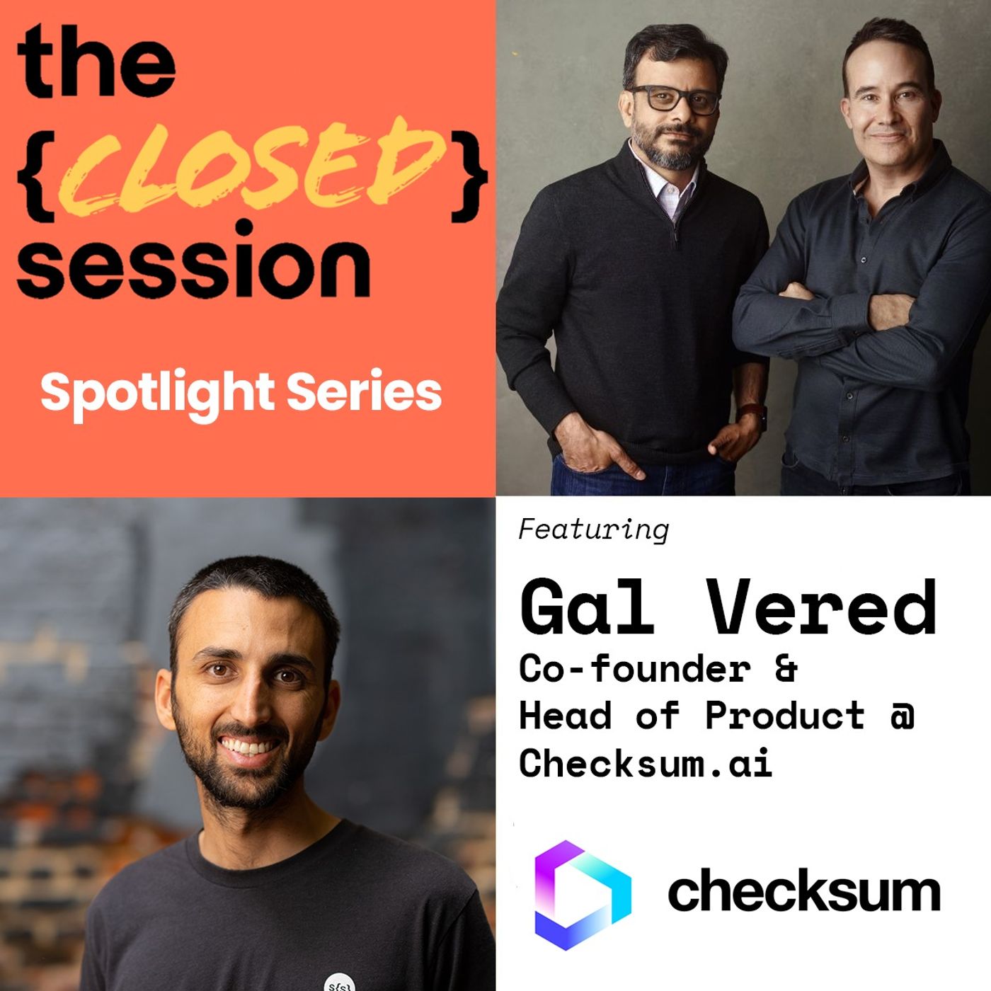 The {Closed} Session