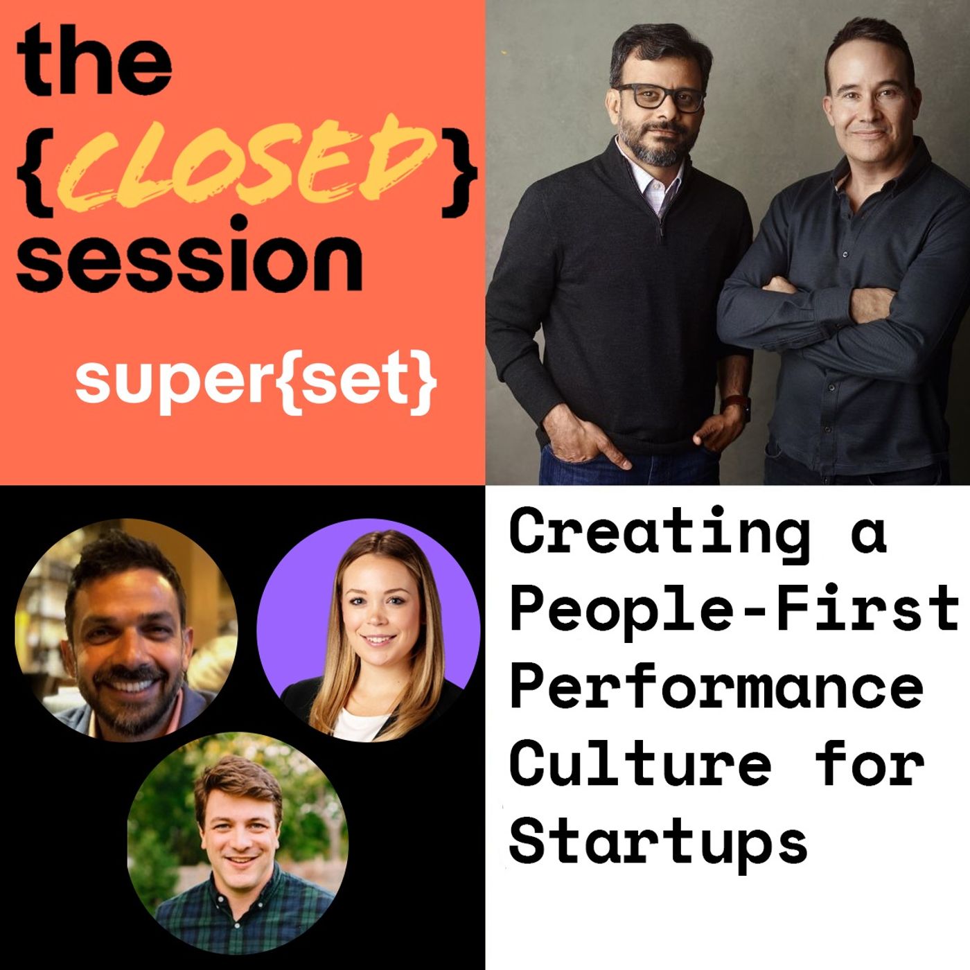The {Closed} Session